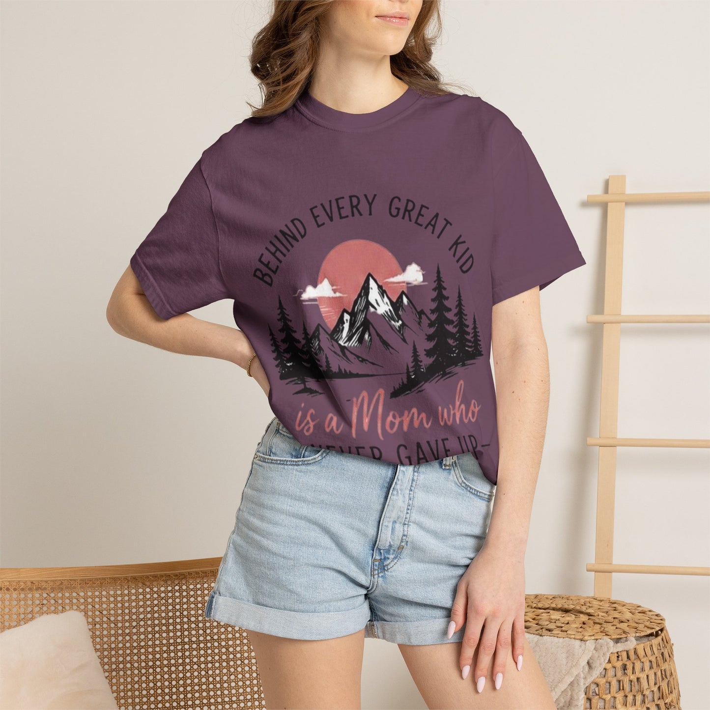 Mom Who Never Gave Up T-Shirt — 'Behind Every Great Kid' Inspirational Mother's Day Tee