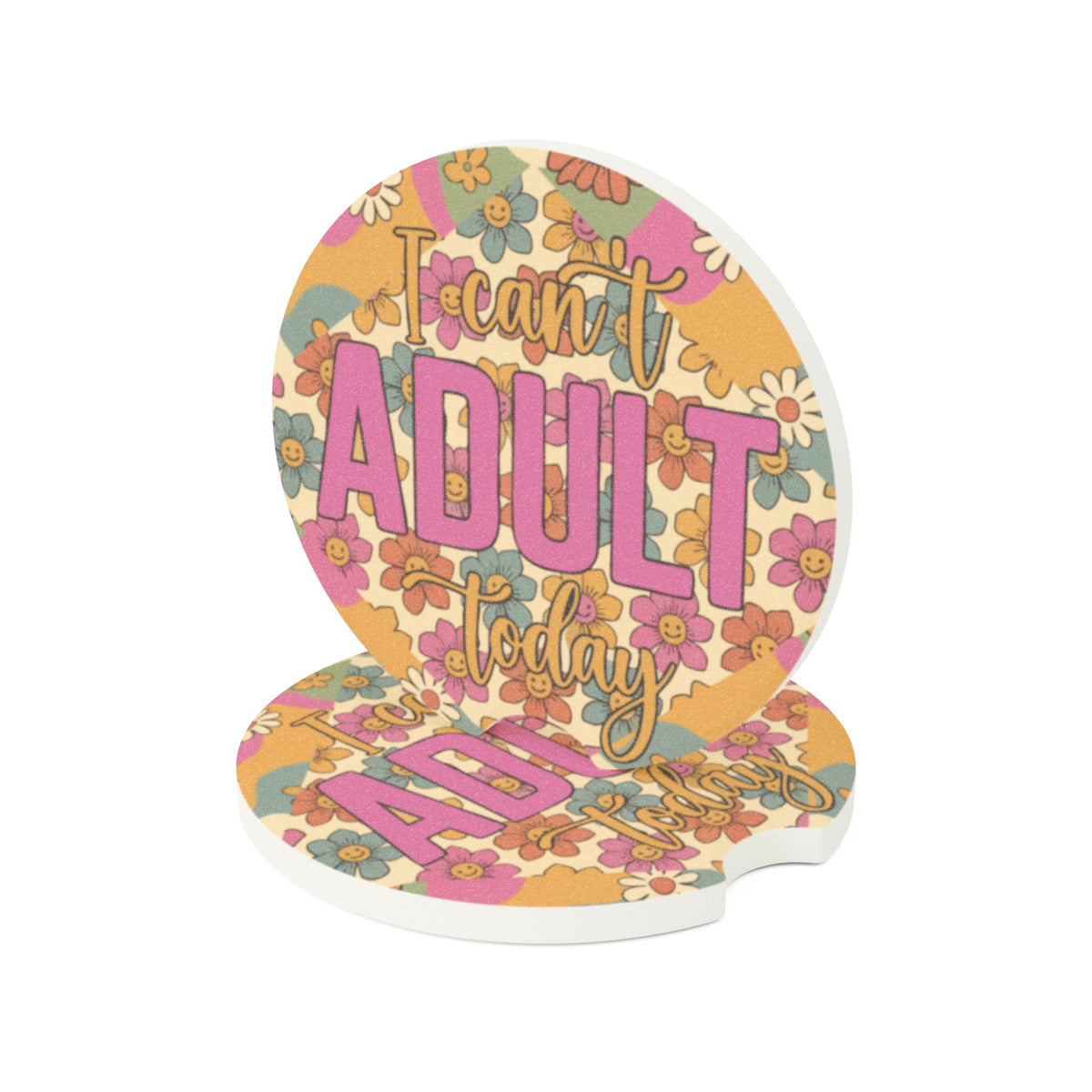 I Can’t Adult Today