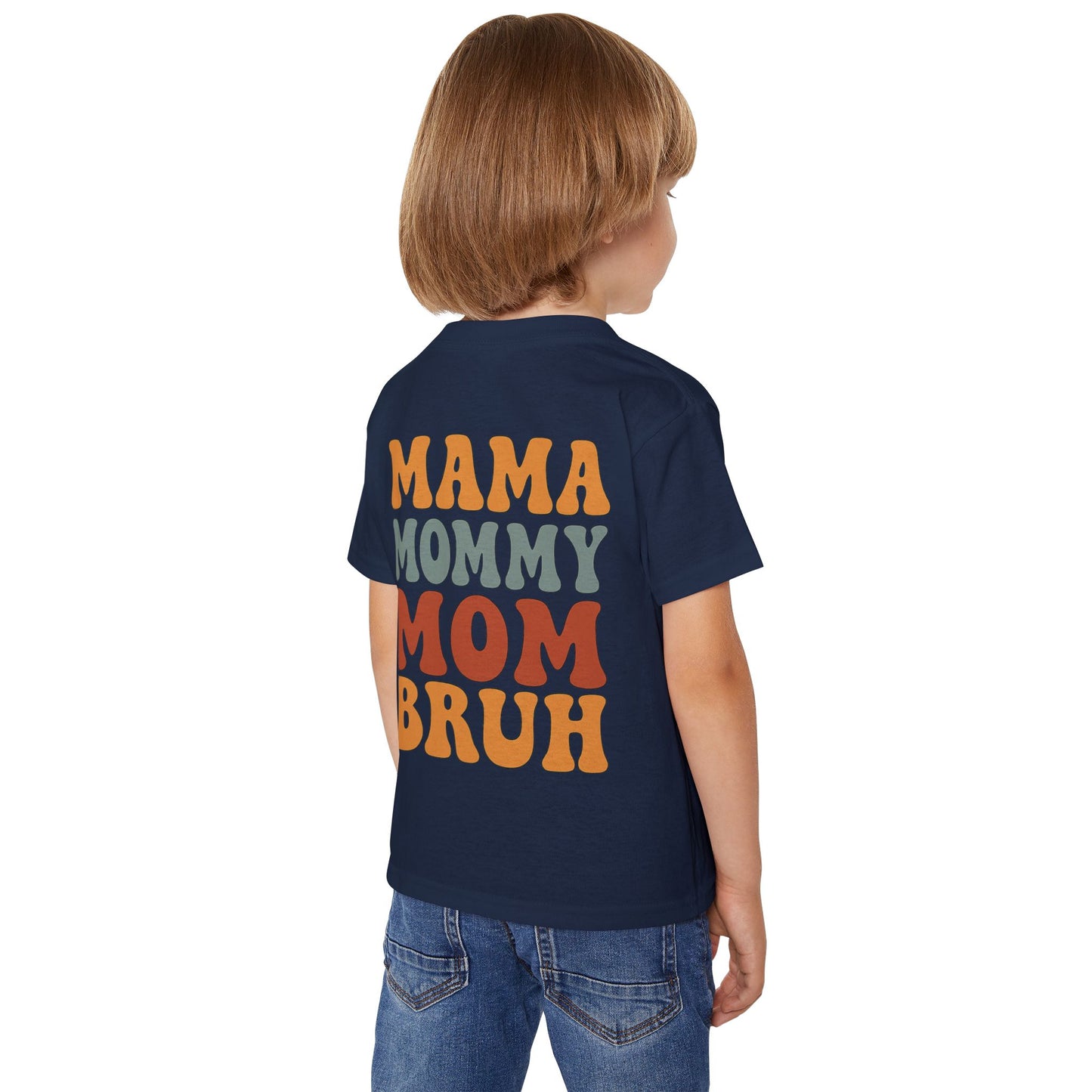 Toddler T-Shirt — Retro “Mama Mommy Mom Bruh” Graphic (Cute Family Gift)