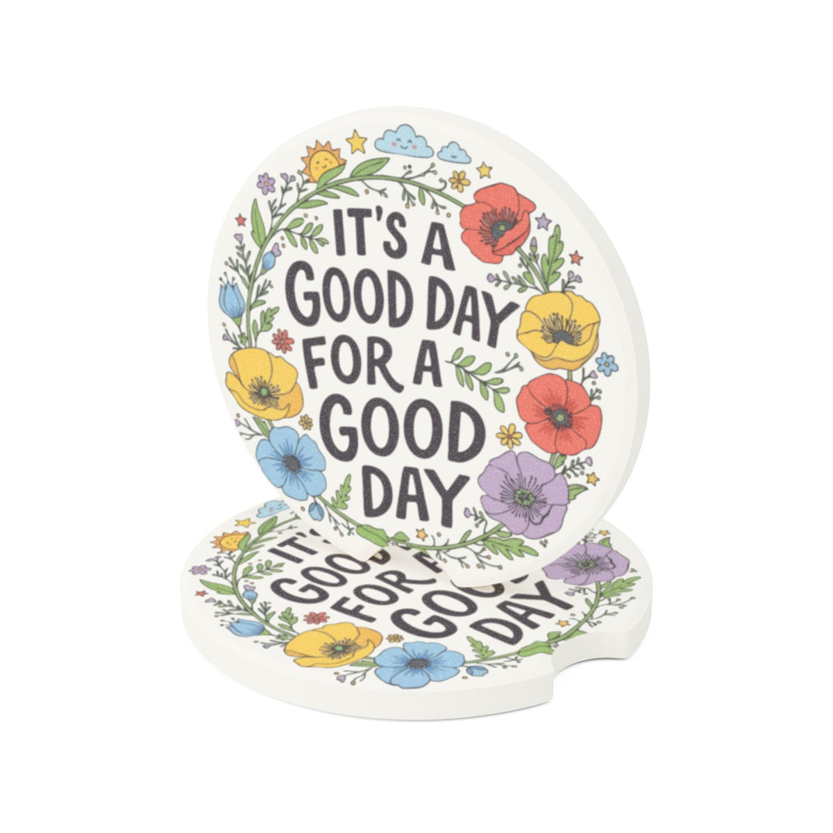 It's a Good Day for a Good Day