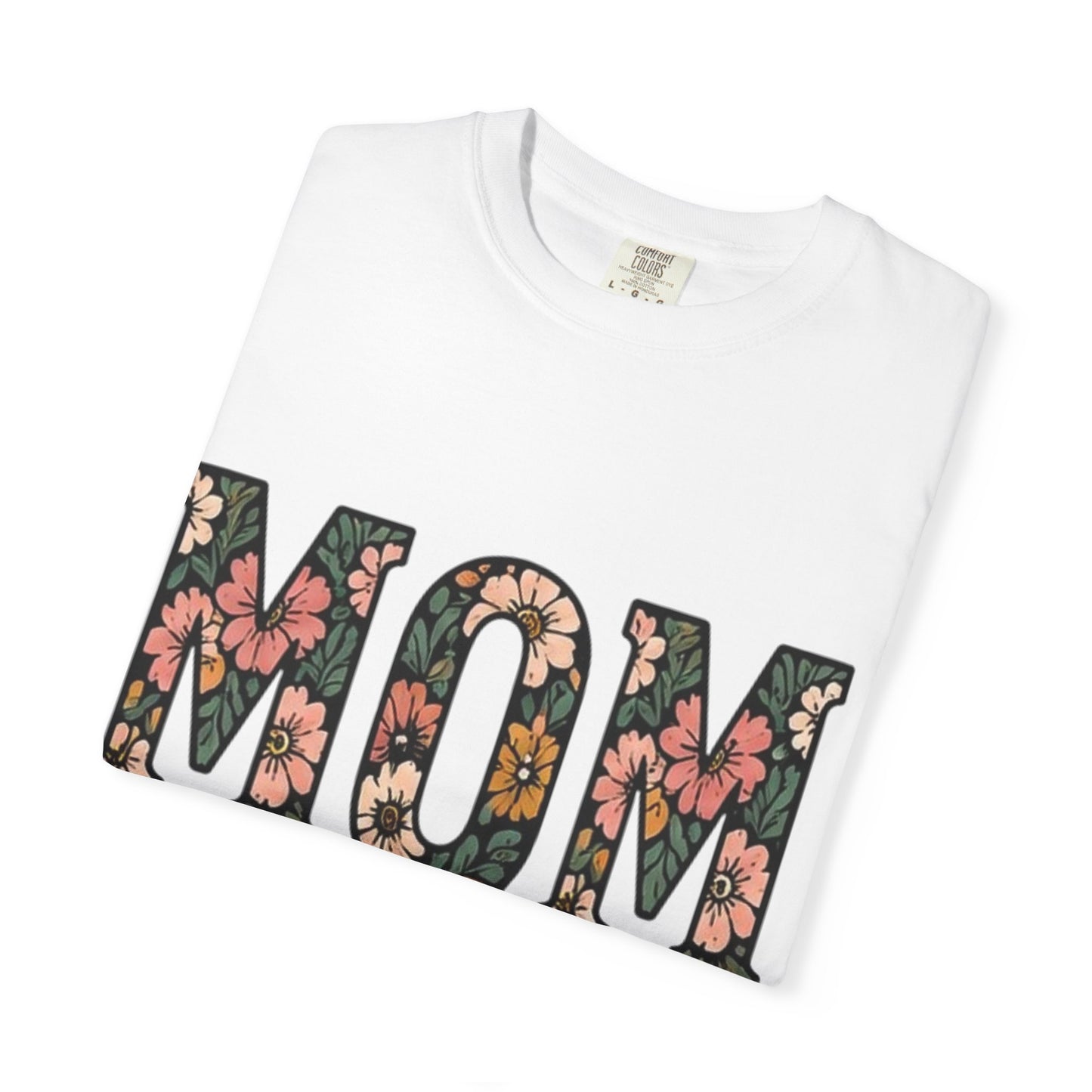 Mom Floral T-Shirt — "MOM Est. Forever" Mother's Day Tee