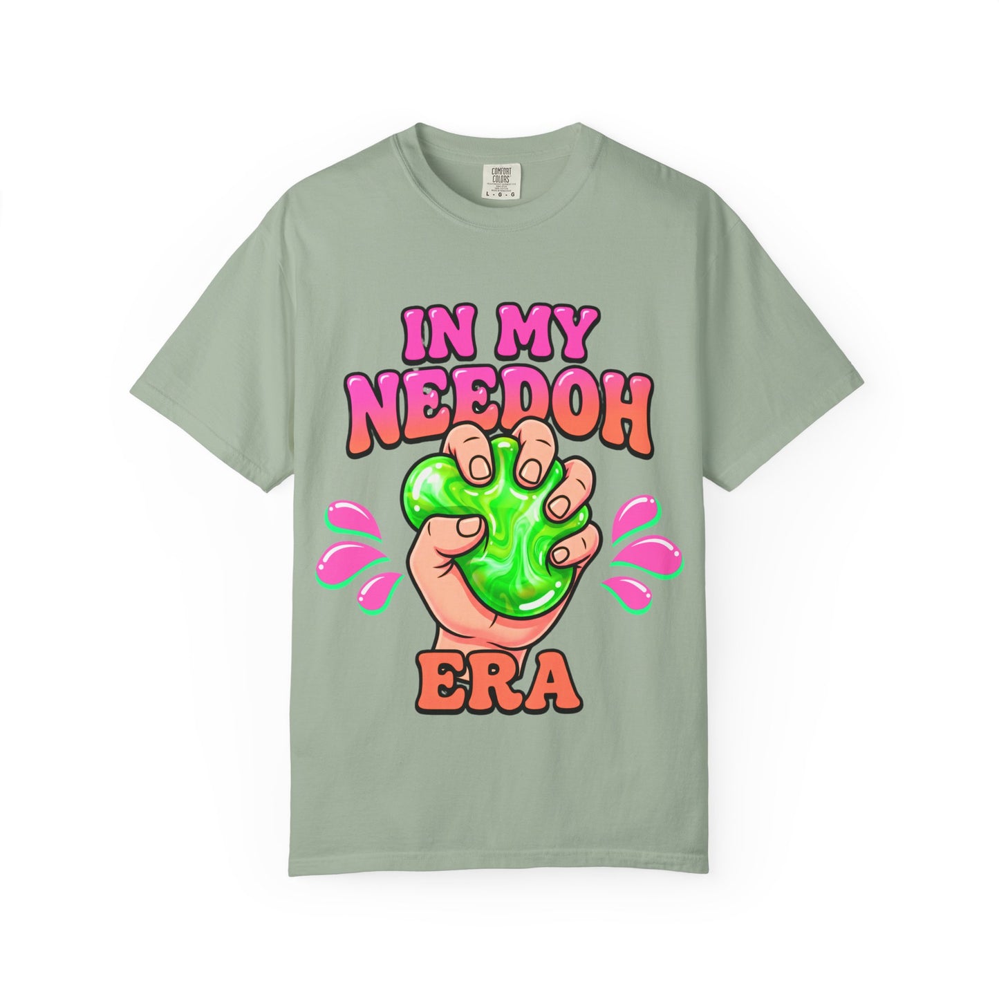 In My Needoh Era T-Shirt — Funny Satisfying Slime Graphic Tee