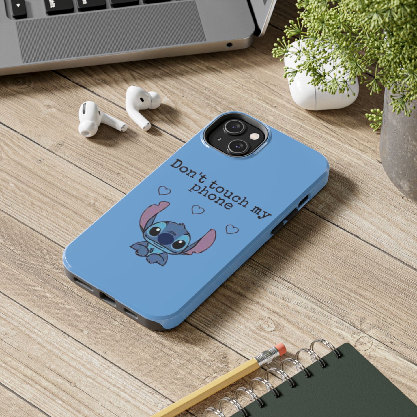 Don’t Touch My Phone (Stitch)