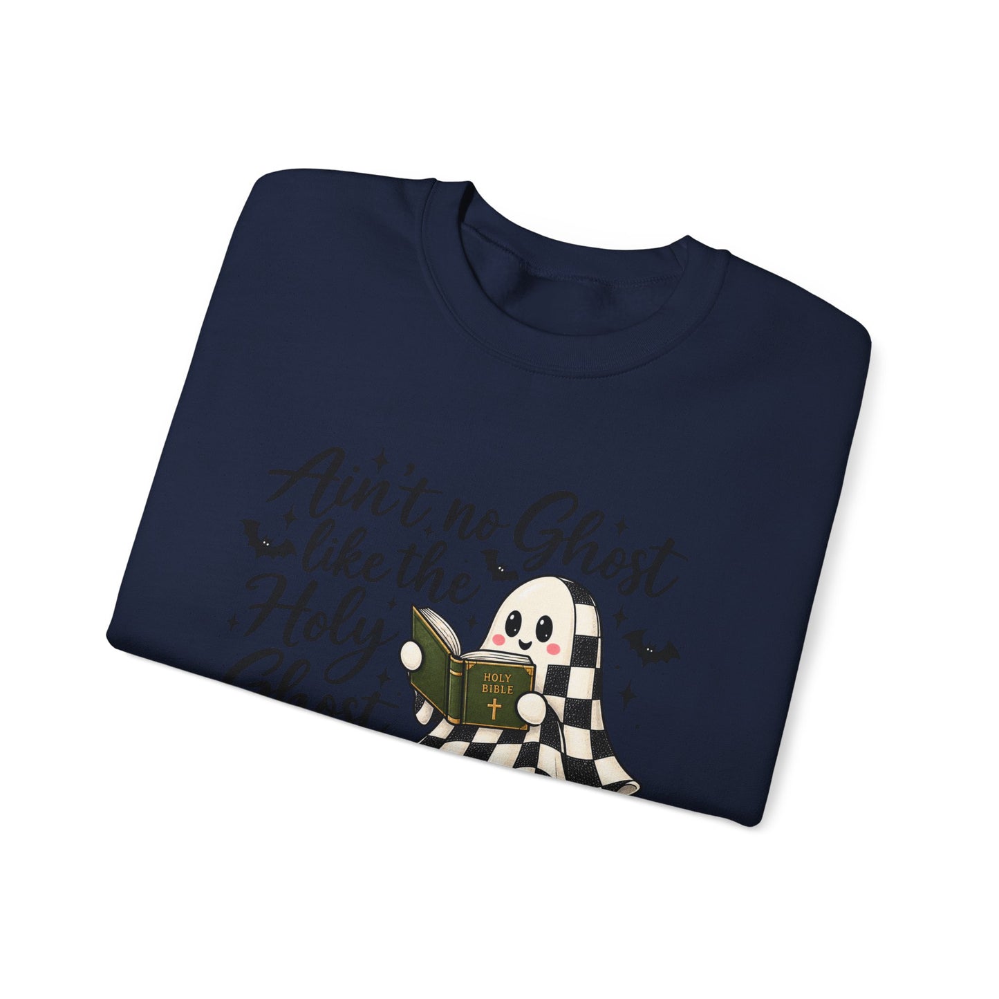 Ain’t No Ghost Like the Holy Ghost Halloween Sweatshirt