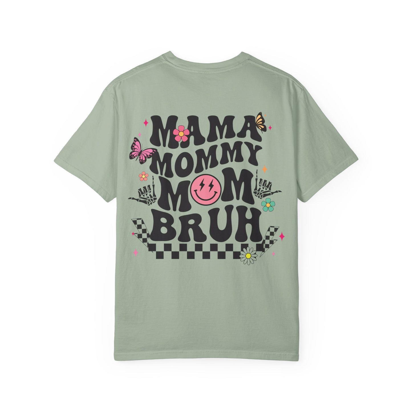 Mama Mommy Mom Bruh Graphic T‑Shirt — Retro Smiley Flower Design