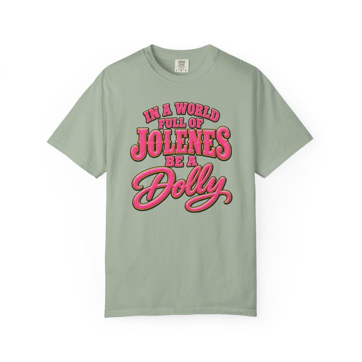 Be a Dolly