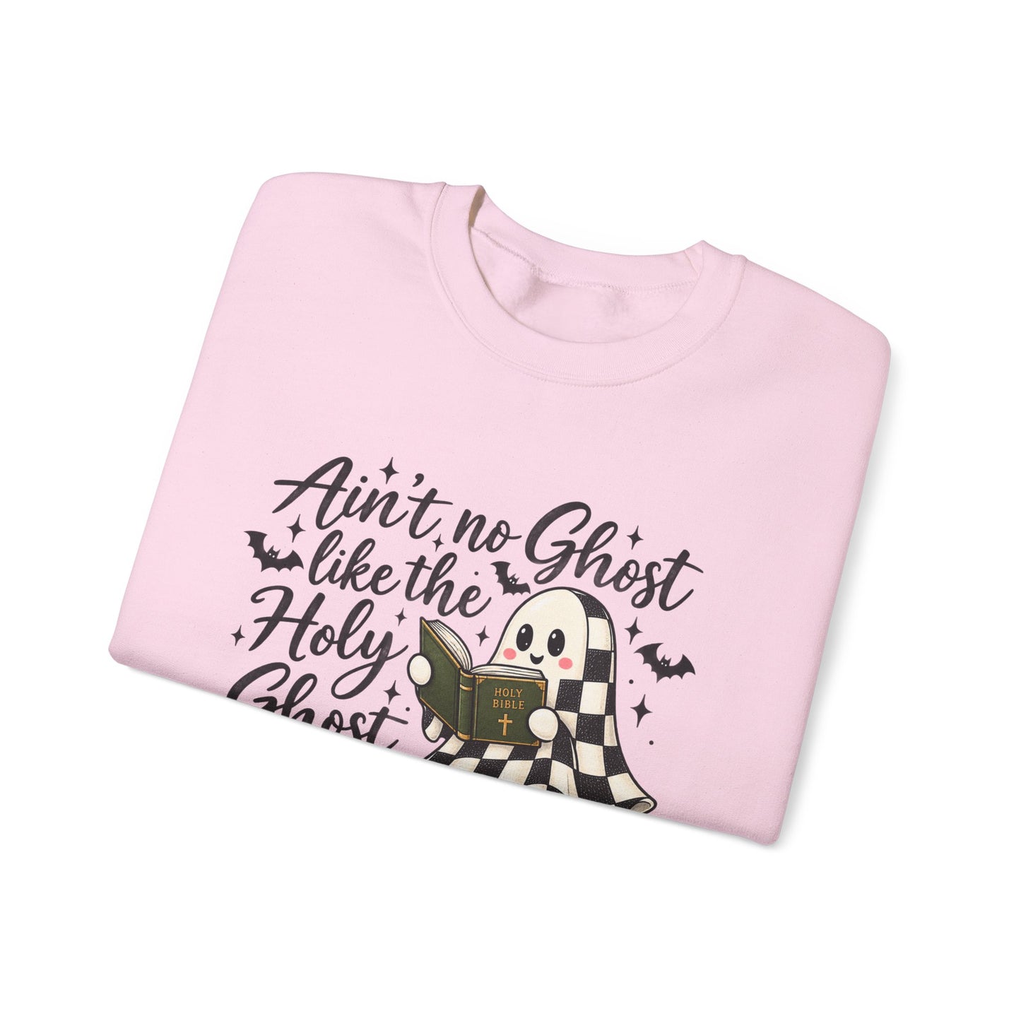 Ain’t No Ghost Like the Holy Ghost Halloween Sweatshirt