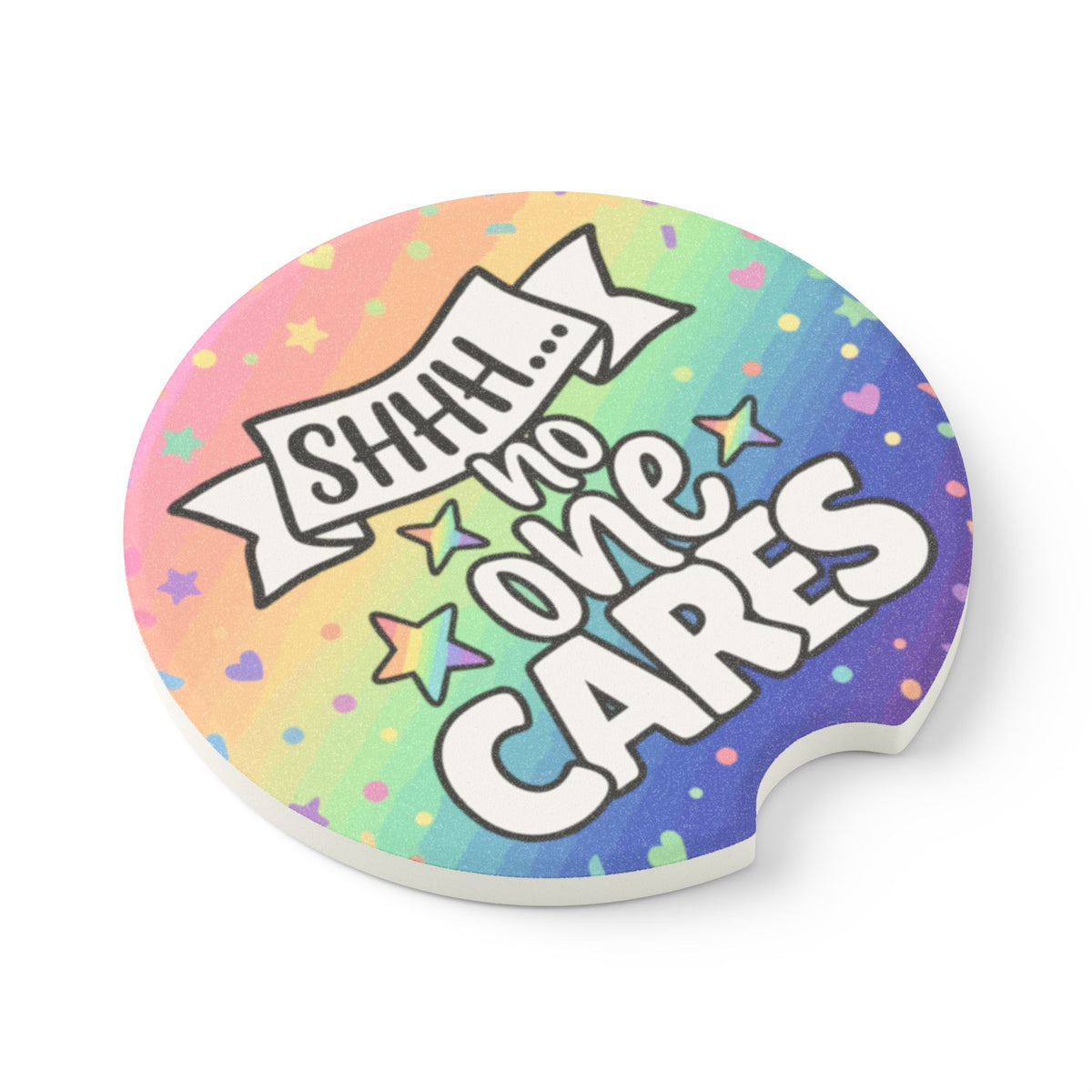 Shhh... No One Cares