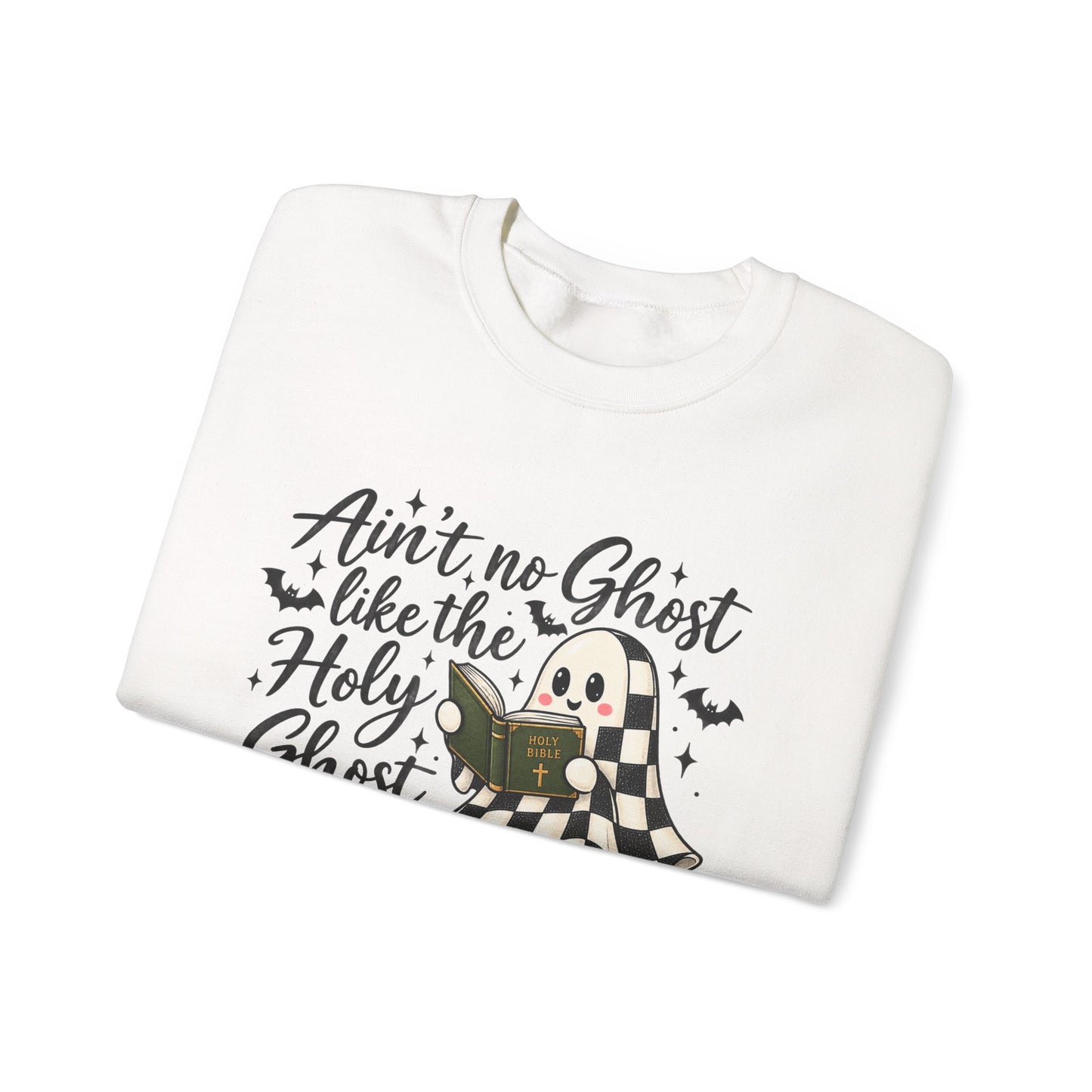 Ain’t No Ghost Like the Holy Ghost Halloween Sweatshirt