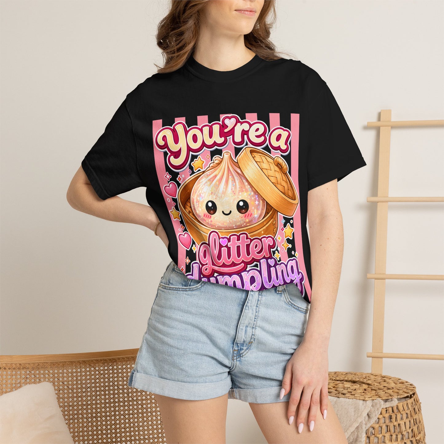 You're a Glitter Dumpling T-Shirt