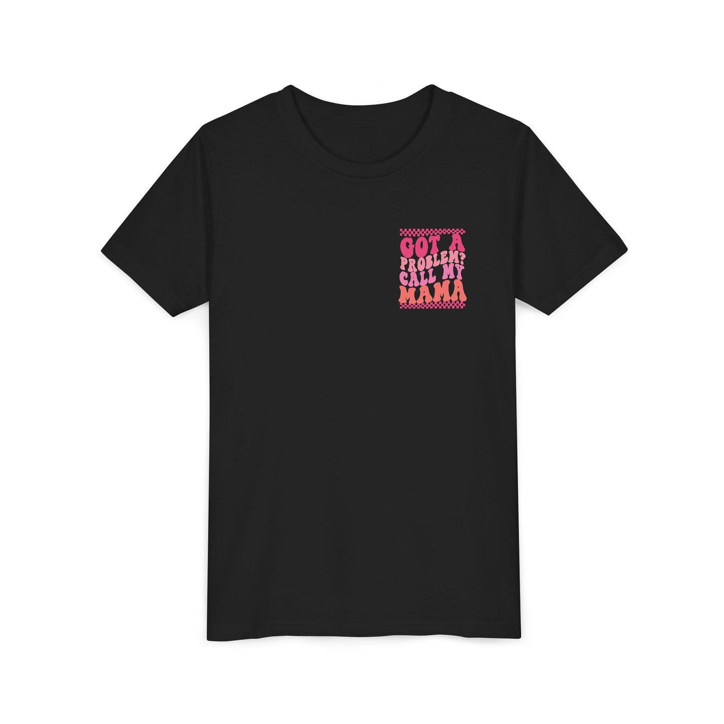 Youth Tee — "Got a Problem? Call My Mama" Pink Retro Kids T‑Shirt