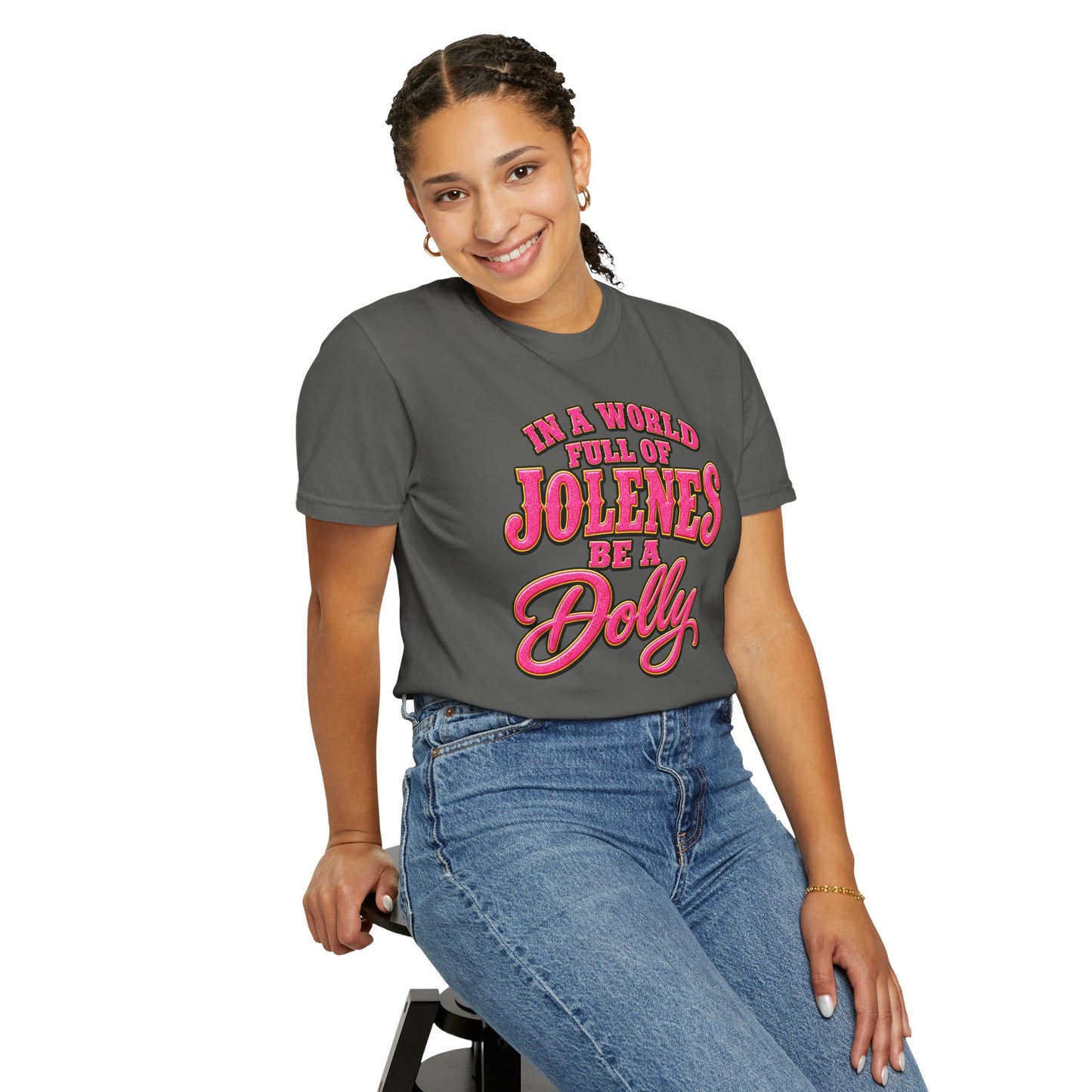 Be a Dolly
