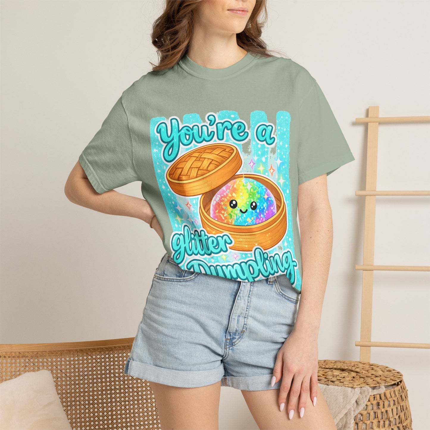 You’re a Glitter Dumpling T-Shirt