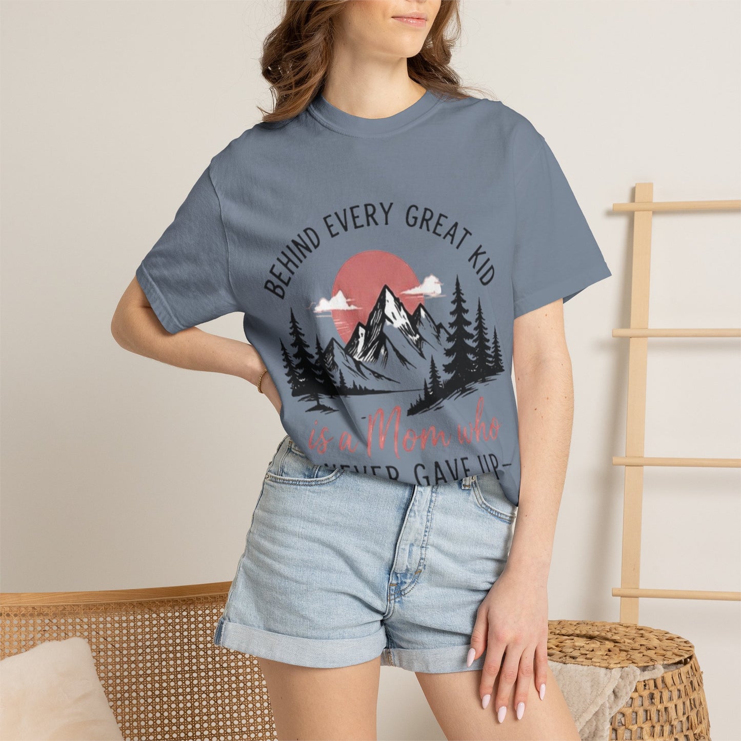 Mom Who Never Gave Up T-Shirt — 'Behind Every Great Kid' Inspirational Mother's Day Tee