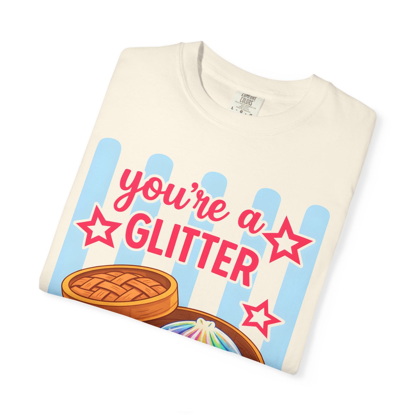 Glitter Dumpling T-Shirt — "You're a Glitter Dumpling" Cute Kawaii Graphic Tee