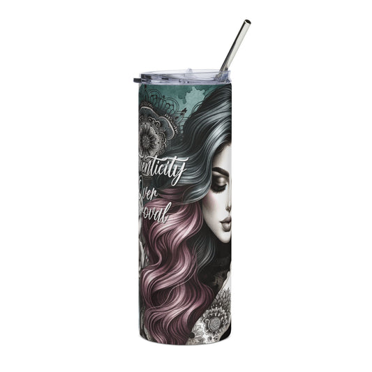 20oz Stainless Tumbler — 'Authenticity Over Approval' Floral Portrait Travel Cup