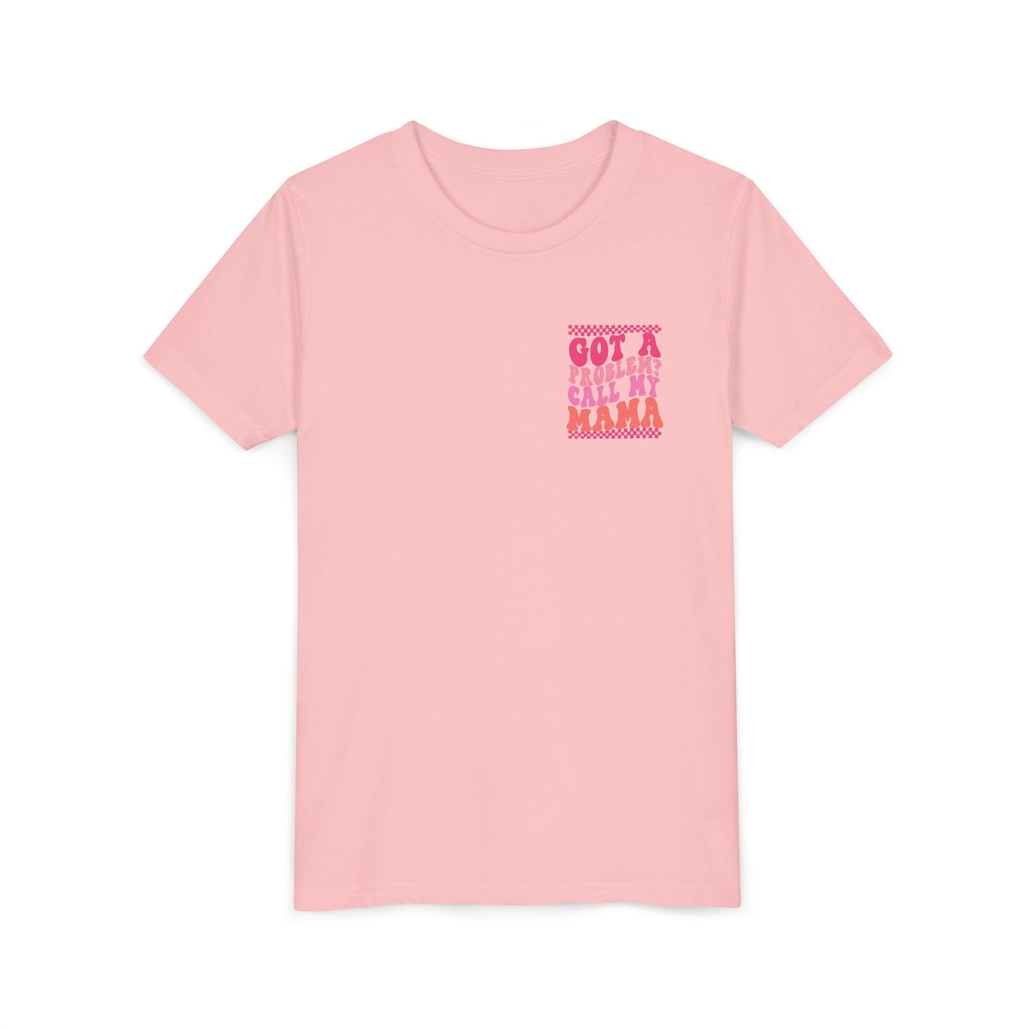 Youth Tee — "Got a Problem? Call My Mama" Pink Retro Kids T‑Shirt
