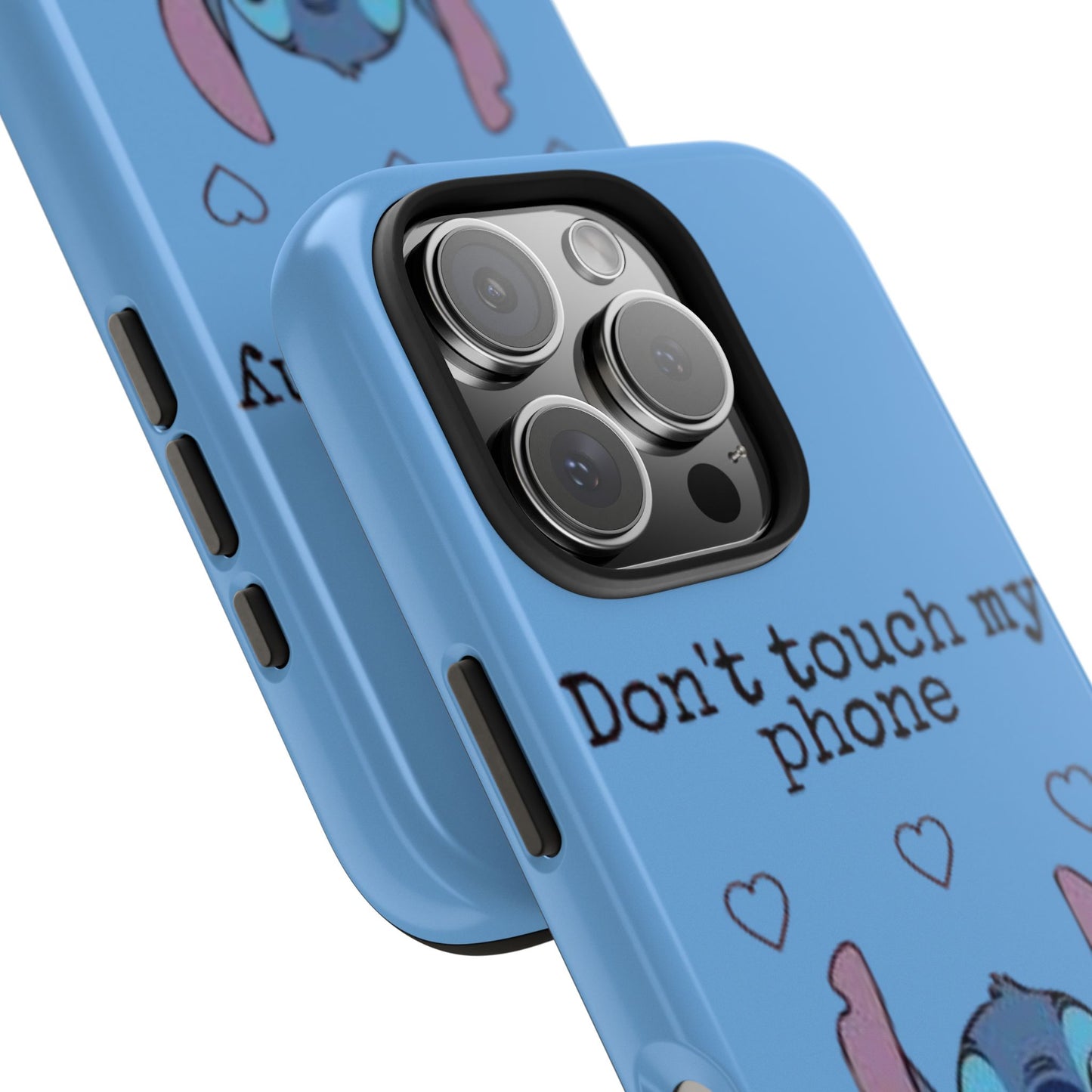Don’t Touch My Phone (Stitch)