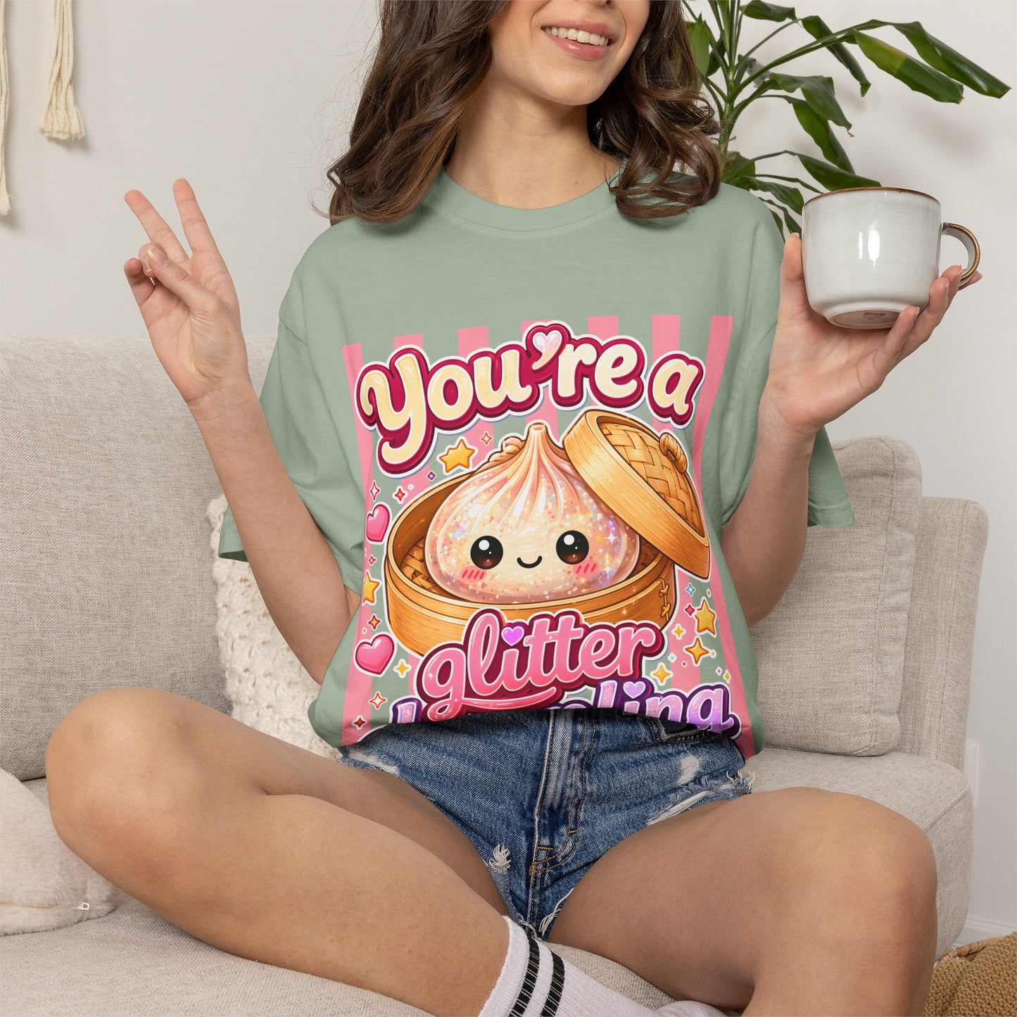 You're a Glitter Dumpling T-Shirt