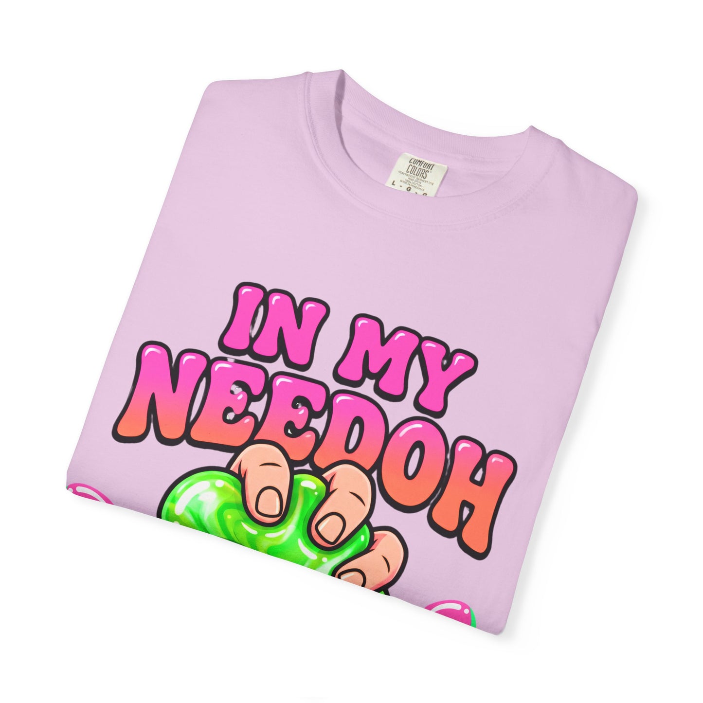 In My Needoh Era T-Shirt — Funny Satisfying Slime Graphic Tee