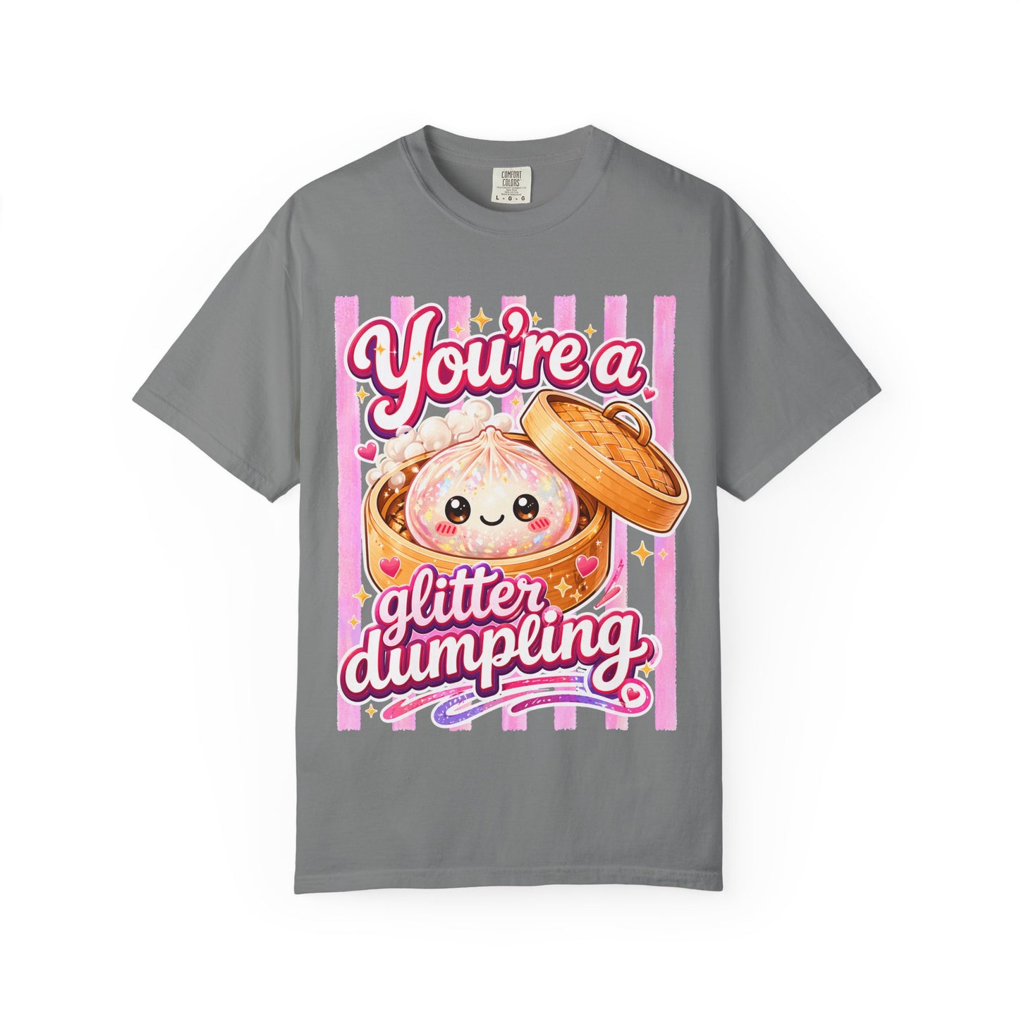 Glitter Dumpling T-Shirt — Cute Kawaii "You’re a Glitter Dumpling" Graphic Tee