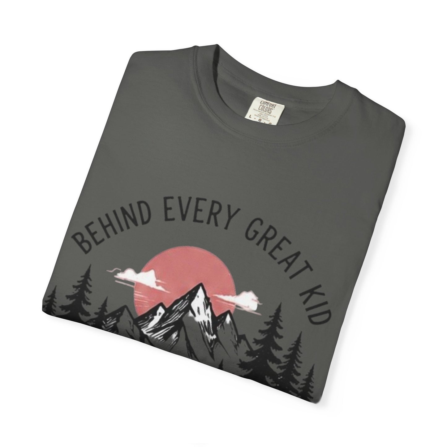 Mom Who Never Gave Up T-Shirt — 'Behind Every Great Kid' Inspirational Mother's Day Tee