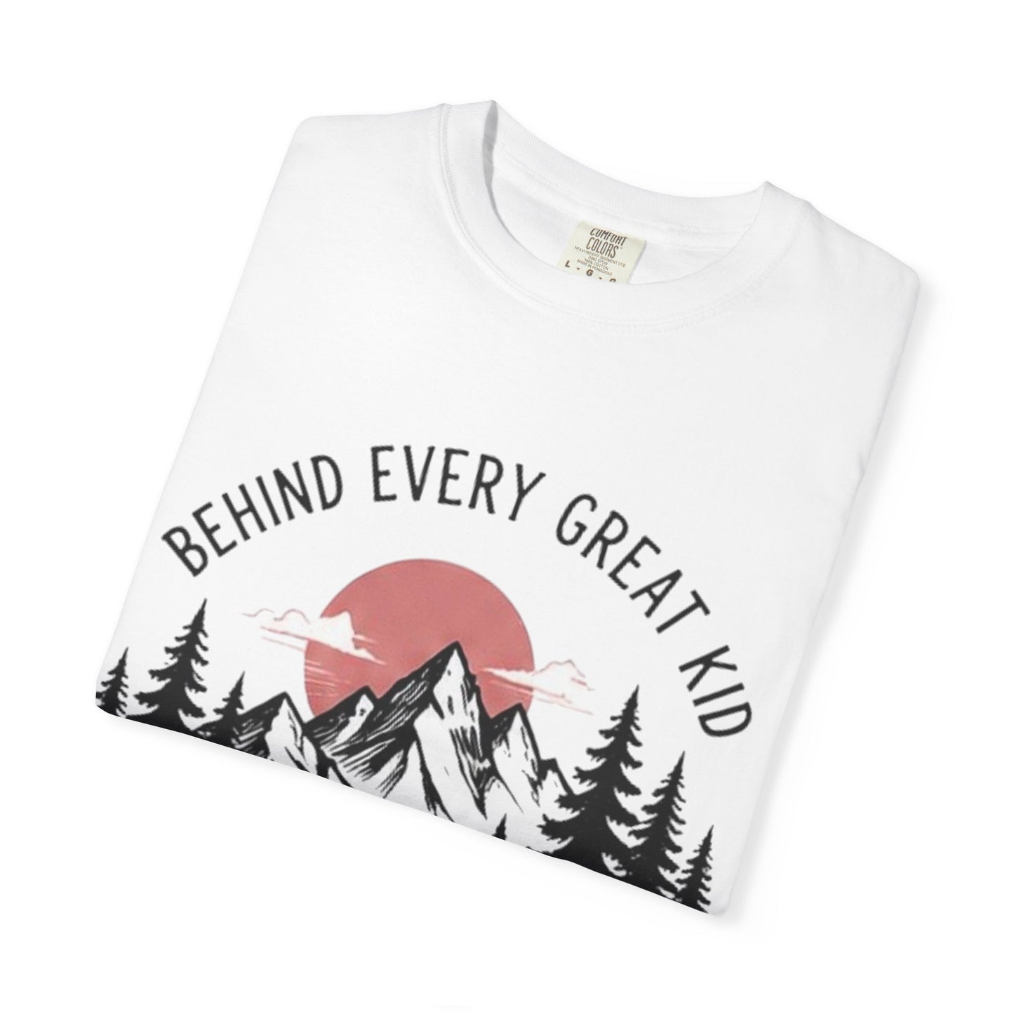 Mom Who Never Gave Up T-Shirt — 'Behind Every Great Kid' Inspirational Mother's Day Tee