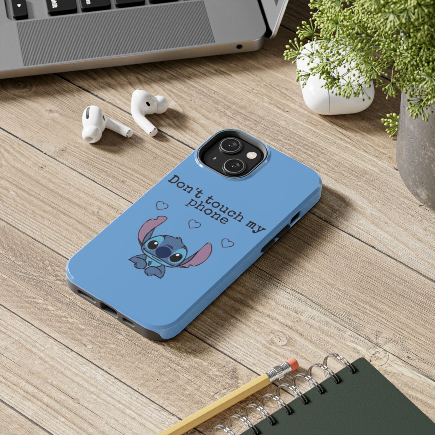 Don’t Touch My Phone (Stitch)