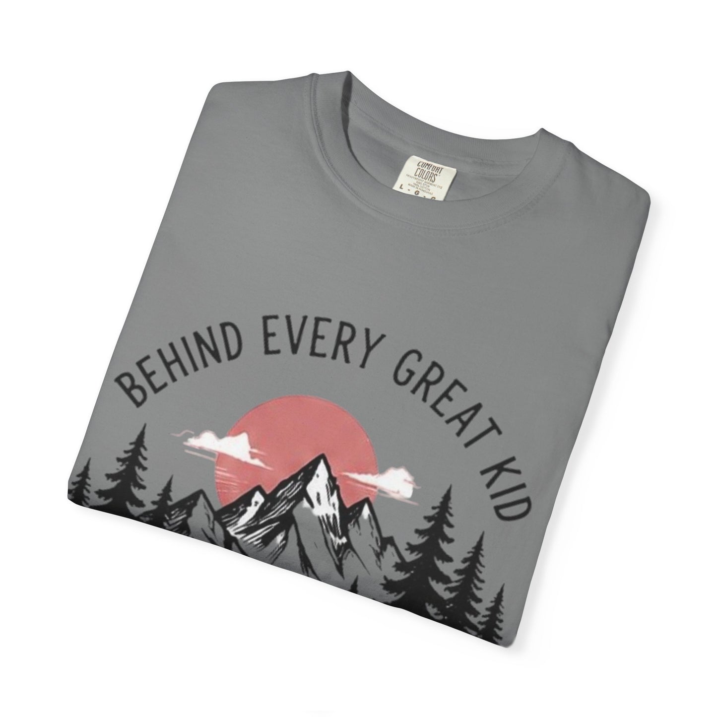 Mom Who Never Gave Up T-Shirt — 'Behind Every Great Kid' Inspirational Mother's Day Tee