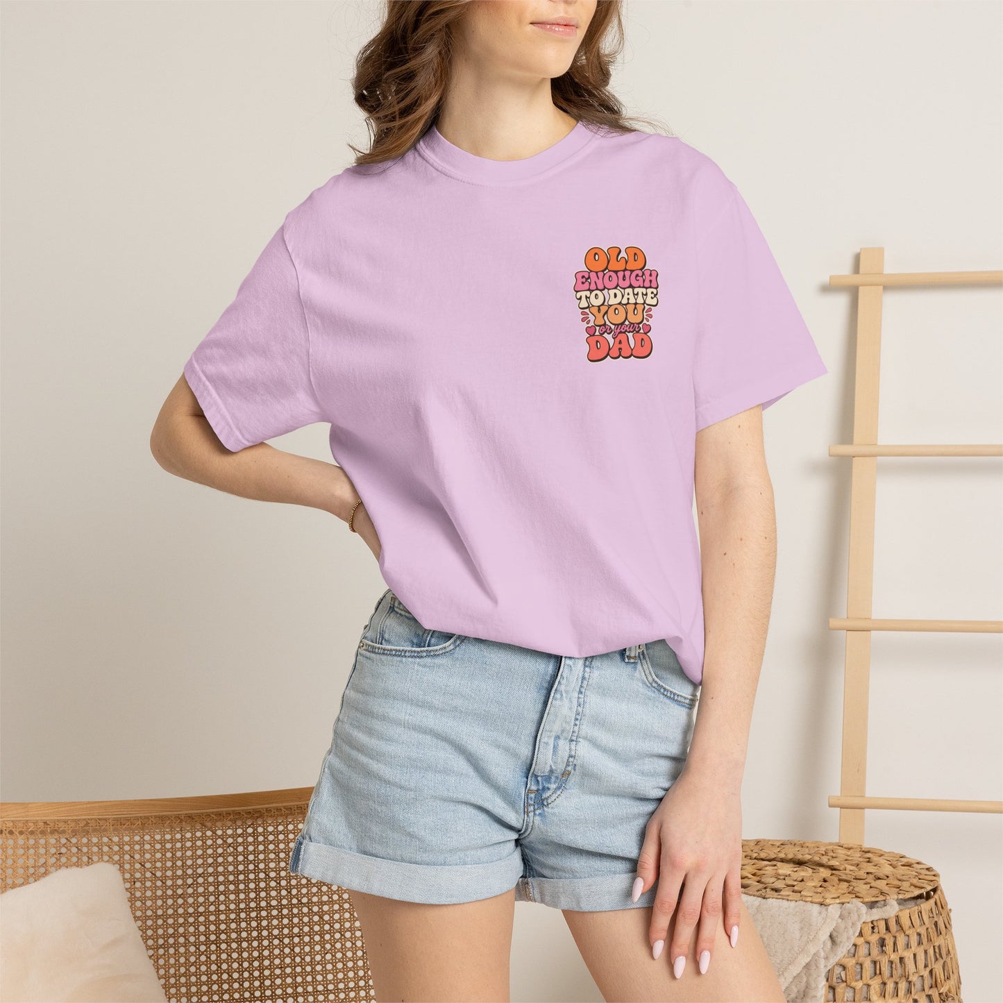 Retro 'Old Enough to Date You or Your Dad' T-Shirt