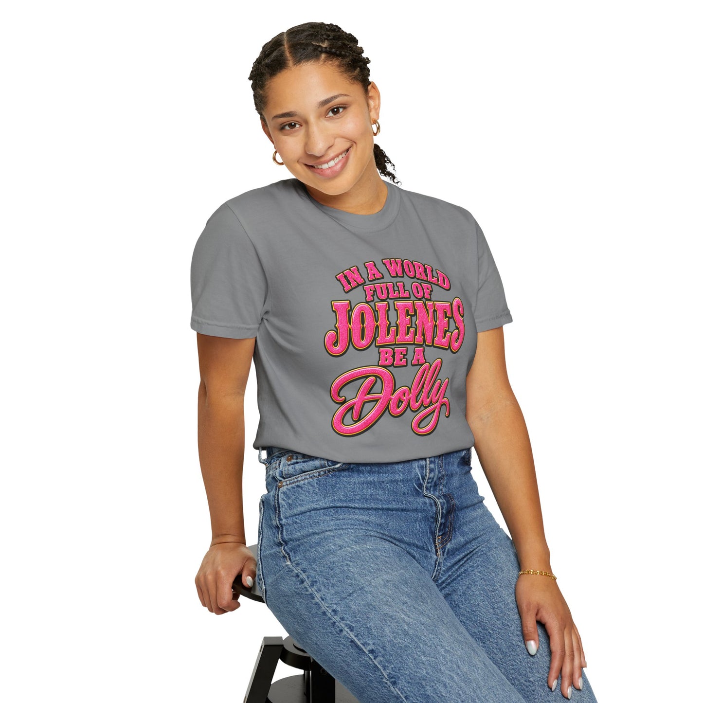 Be a Dolly