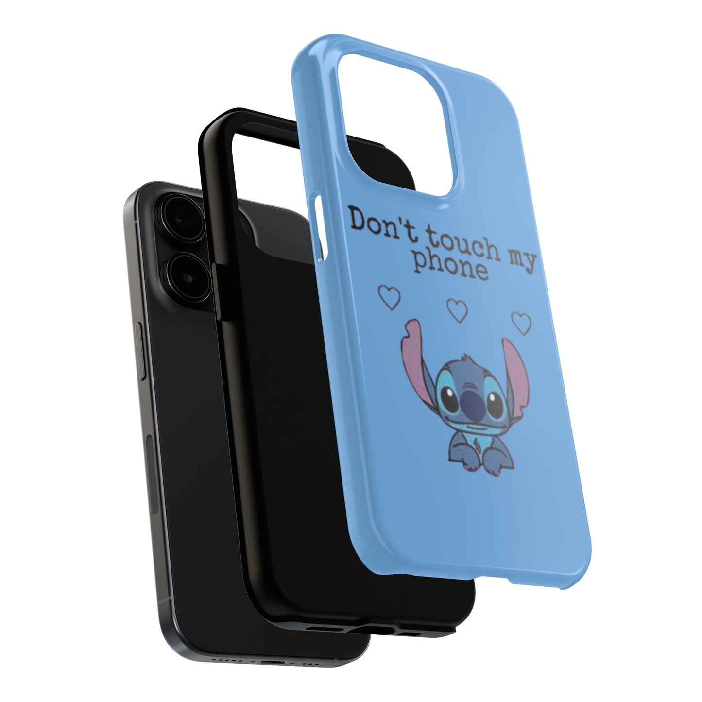 Don’t Touch My Phone (Stitch)