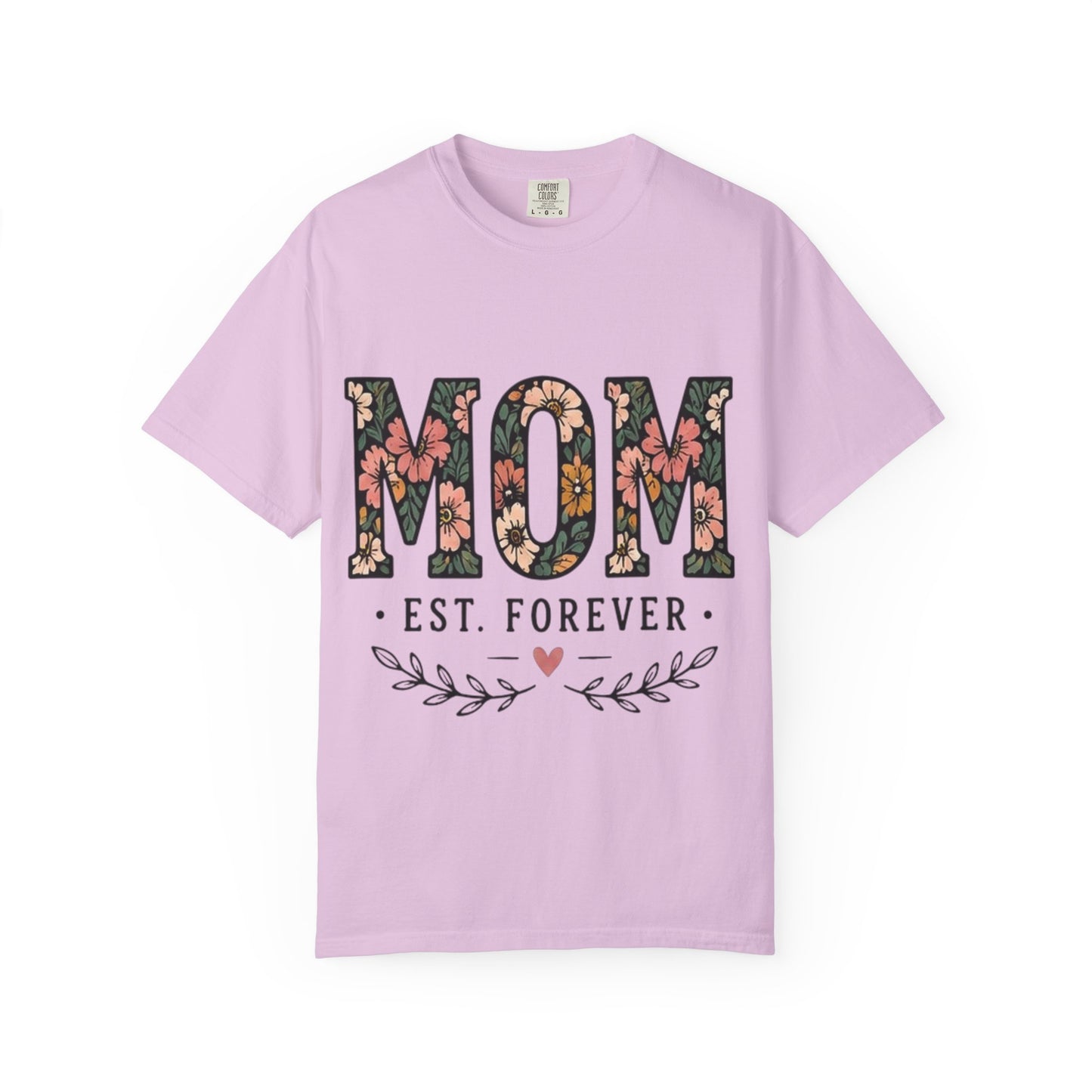 Mom Floral T-Shirt — "MOM Est. Forever" Mother's Day Tee
