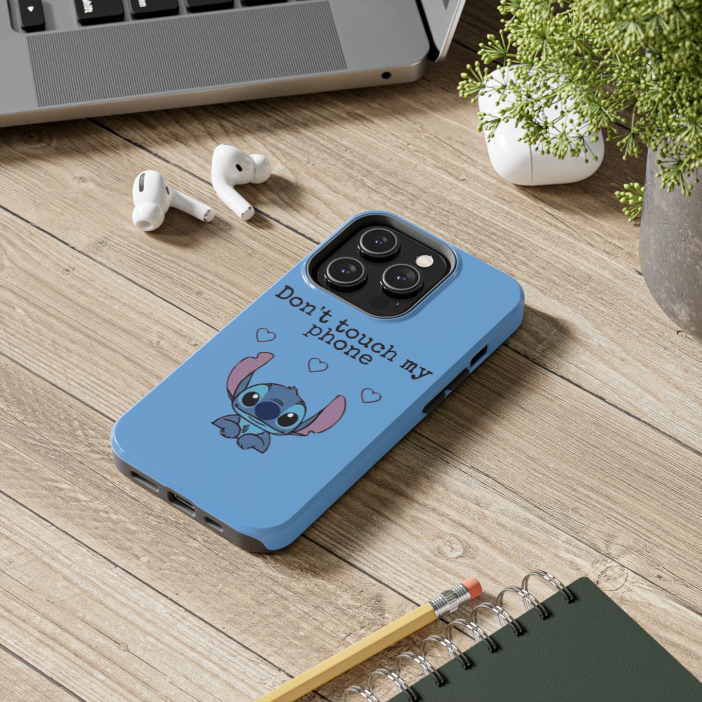 Don’t Touch My Phone (Stitch)