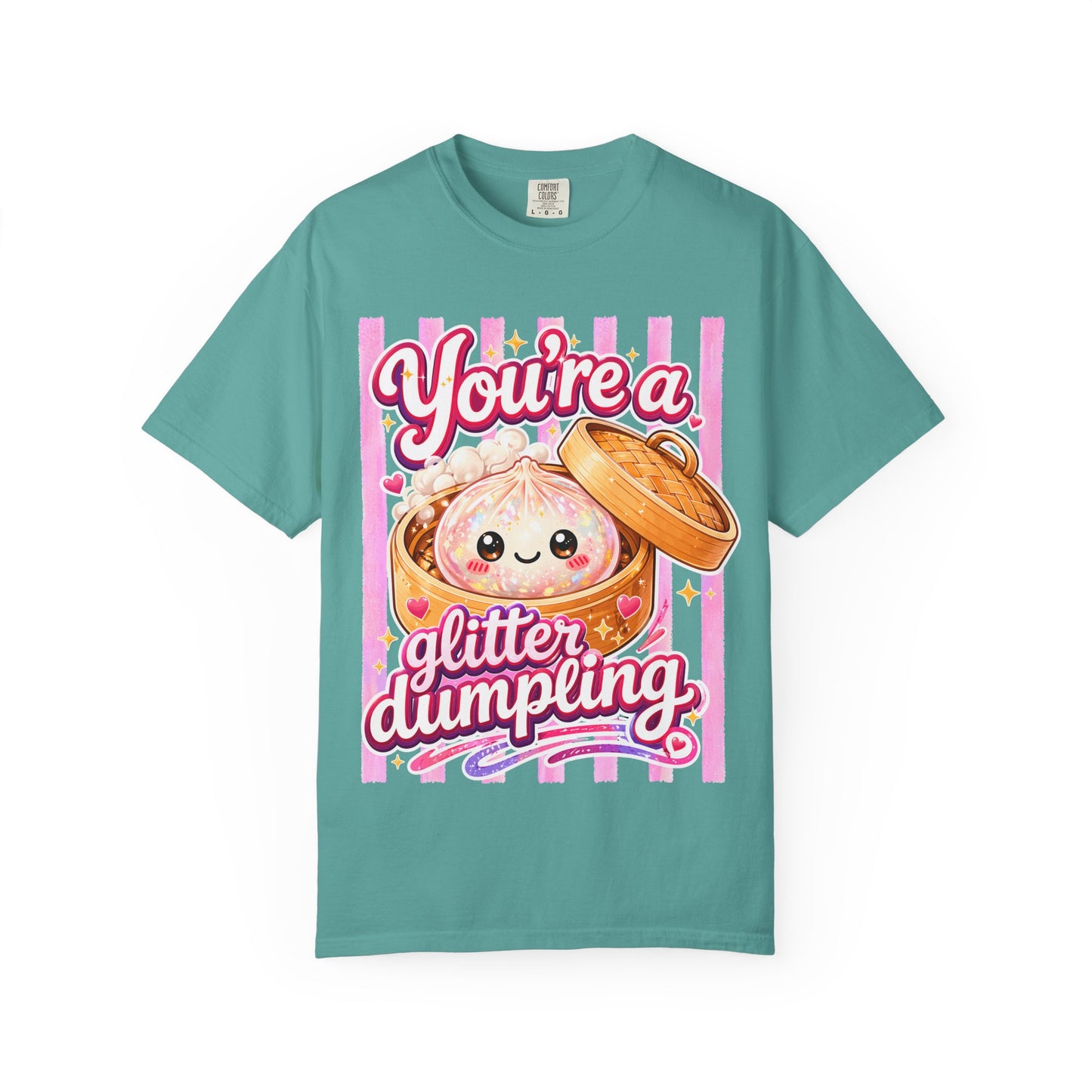 Glitter Dumpling T-Shirt — Cute Kawaii "You’re a Glitter Dumpling" Graphic Tee