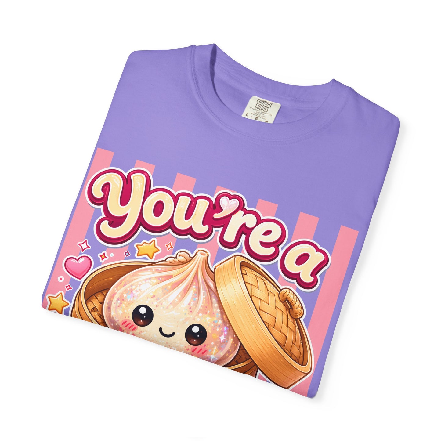 You're a Glitter Dumpling T-Shirt