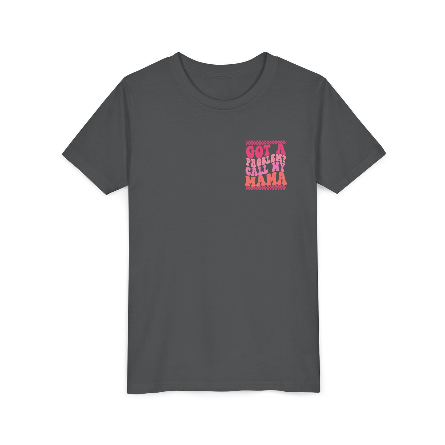 Youth Tee — "Got a Problem? Call My Mama" Pink Retro Kids T‑Shirt
