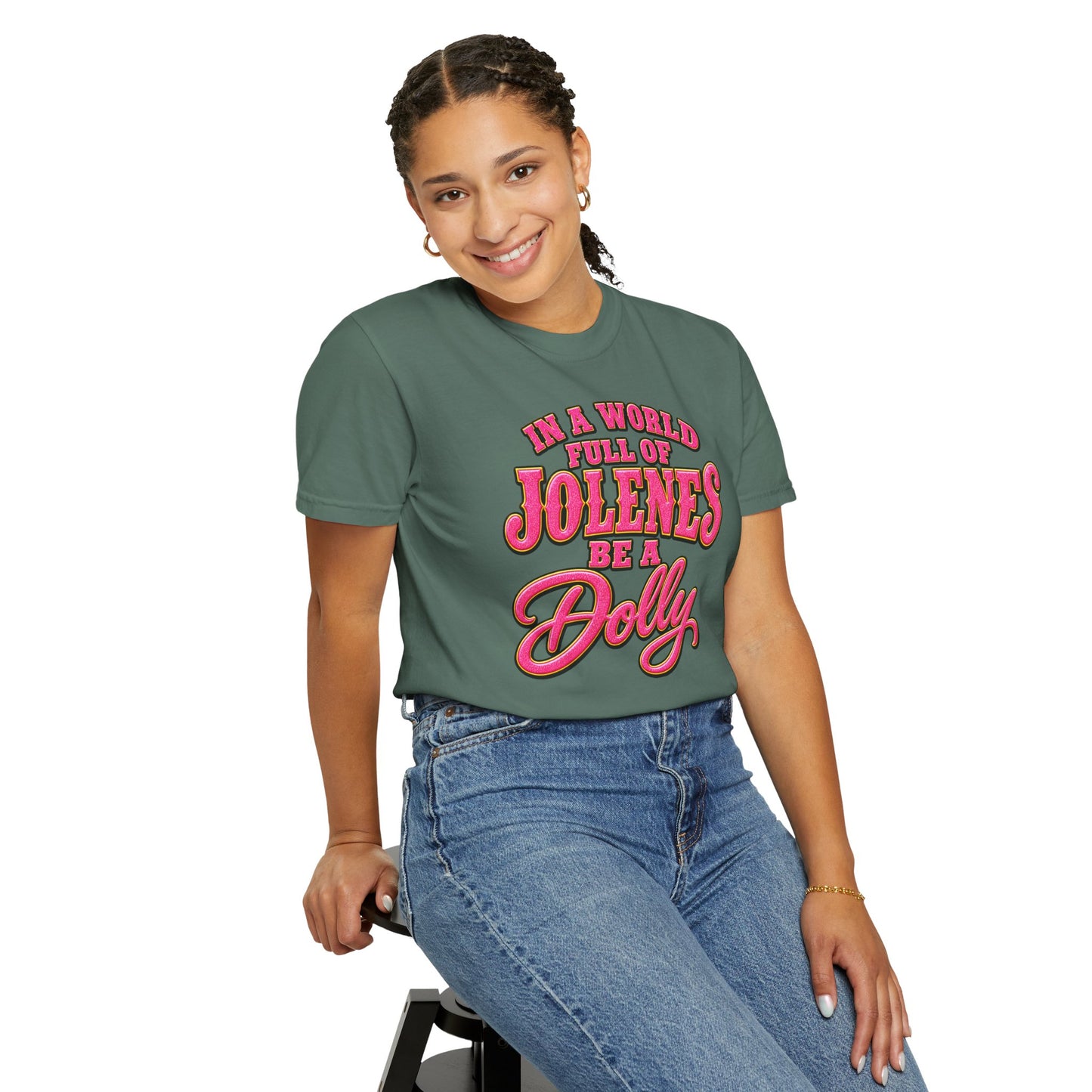 Be a Dolly