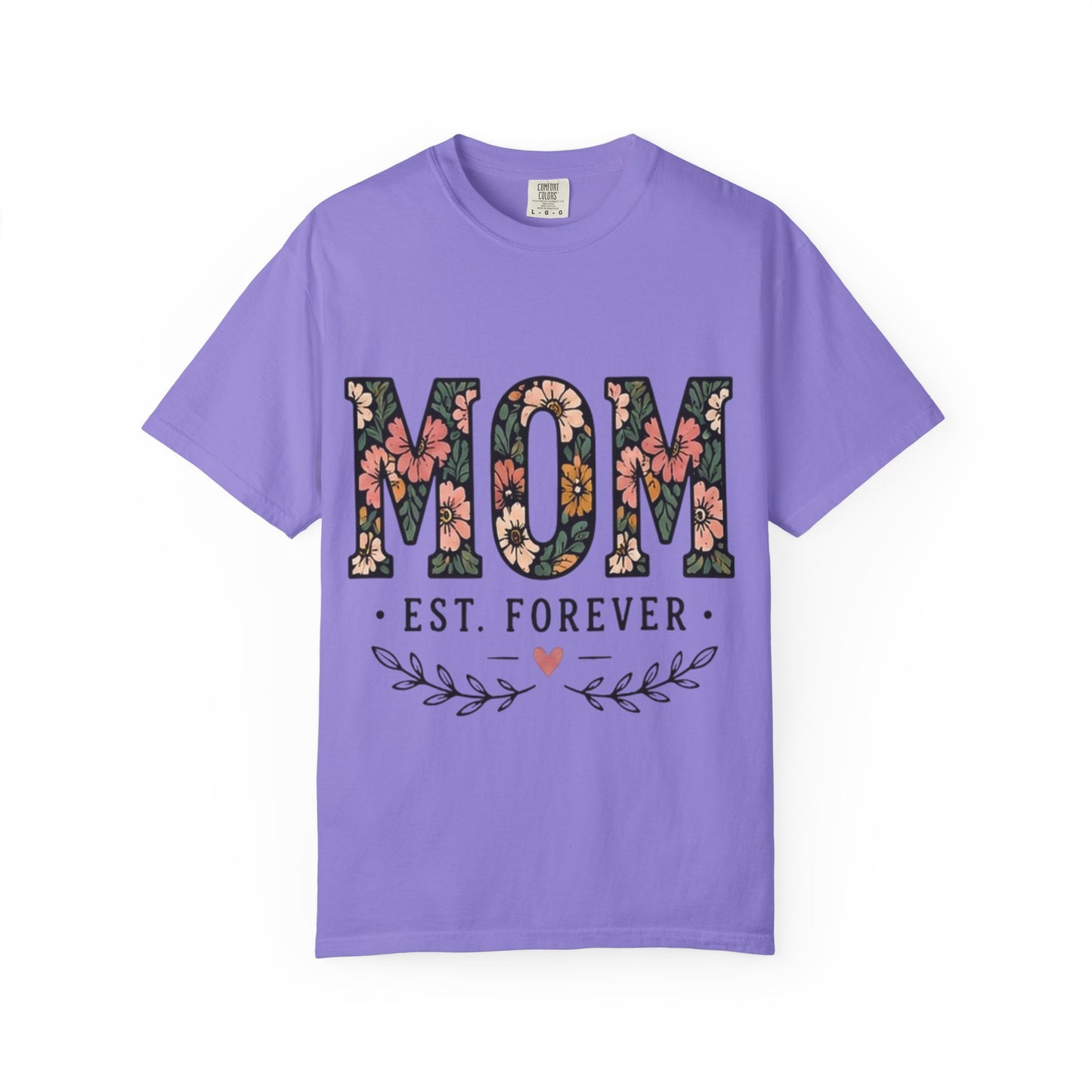Mom Floral T-Shirt — "MOM Est. Forever" Mother's Day Tee