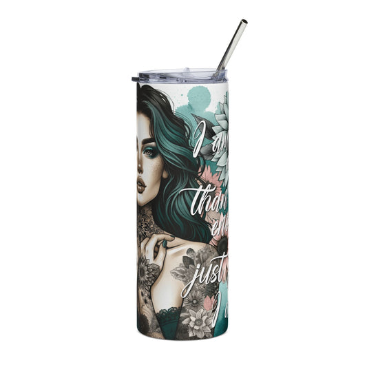 20oz Stainless Steel Tumbler — Teal-Haired Tattooed Woman Design, 'Do That Just' Floral Art Travel Cup