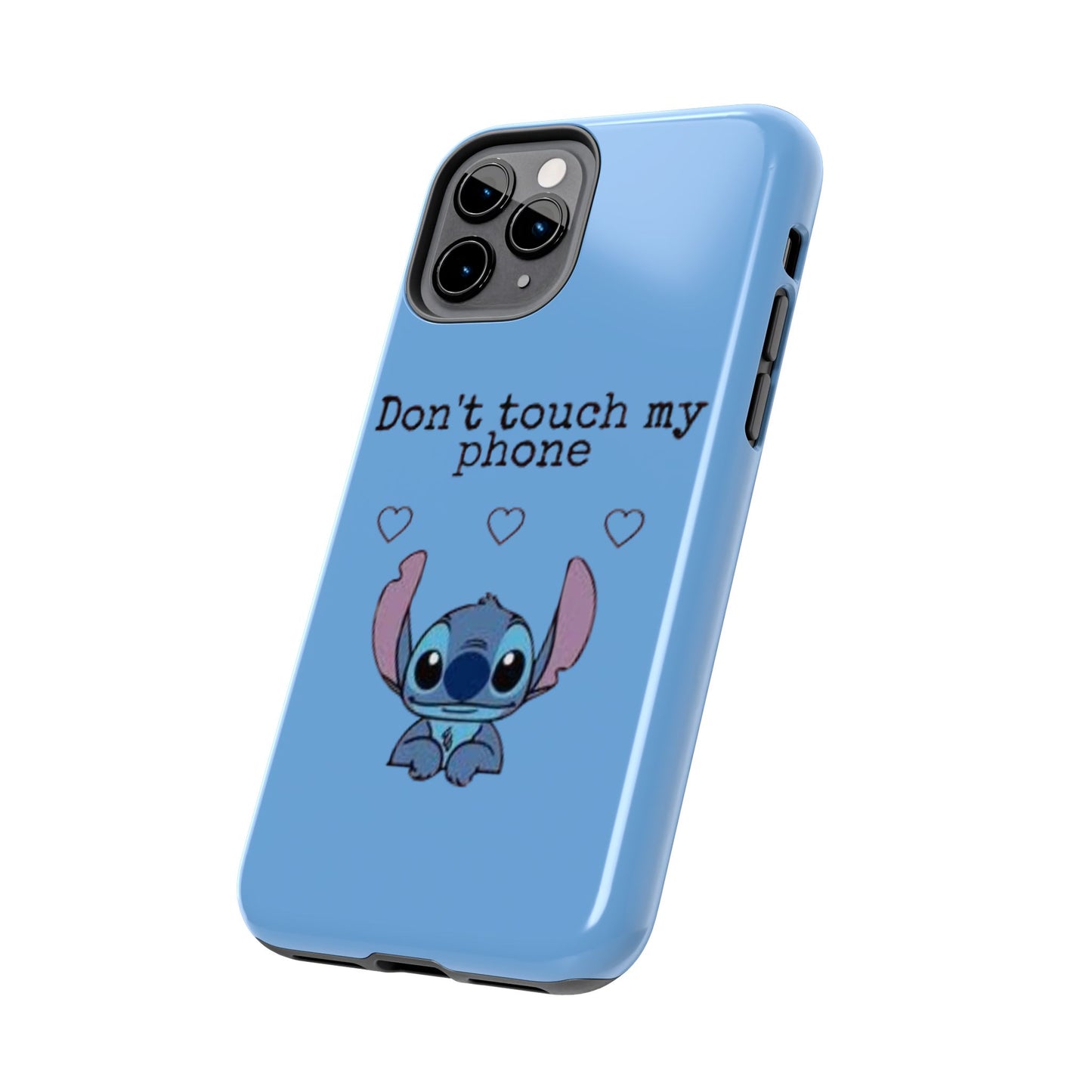 Don’t Touch My Phone (Stitch)