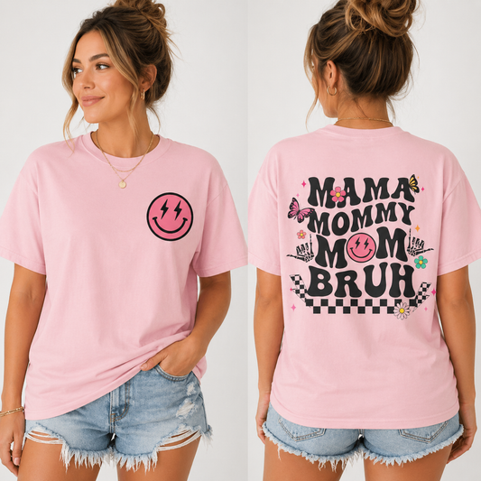 Mama Mommy Mom Bruh Graphic T‑Shirt — Retro Smiley Flower Design