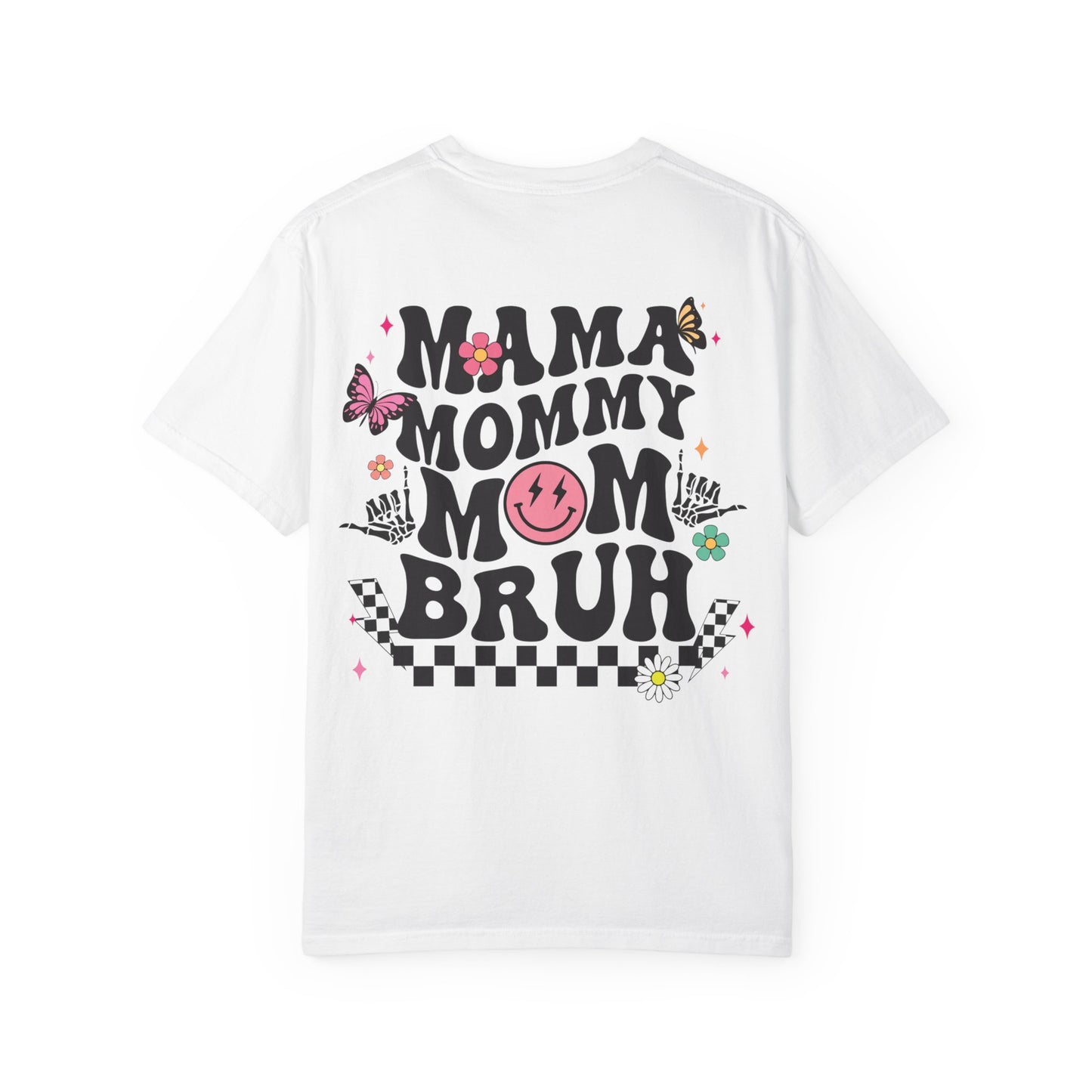 Mama Mommy Mom Bruh Graphic T‑Shirt — Retro Smiley Flower Design
