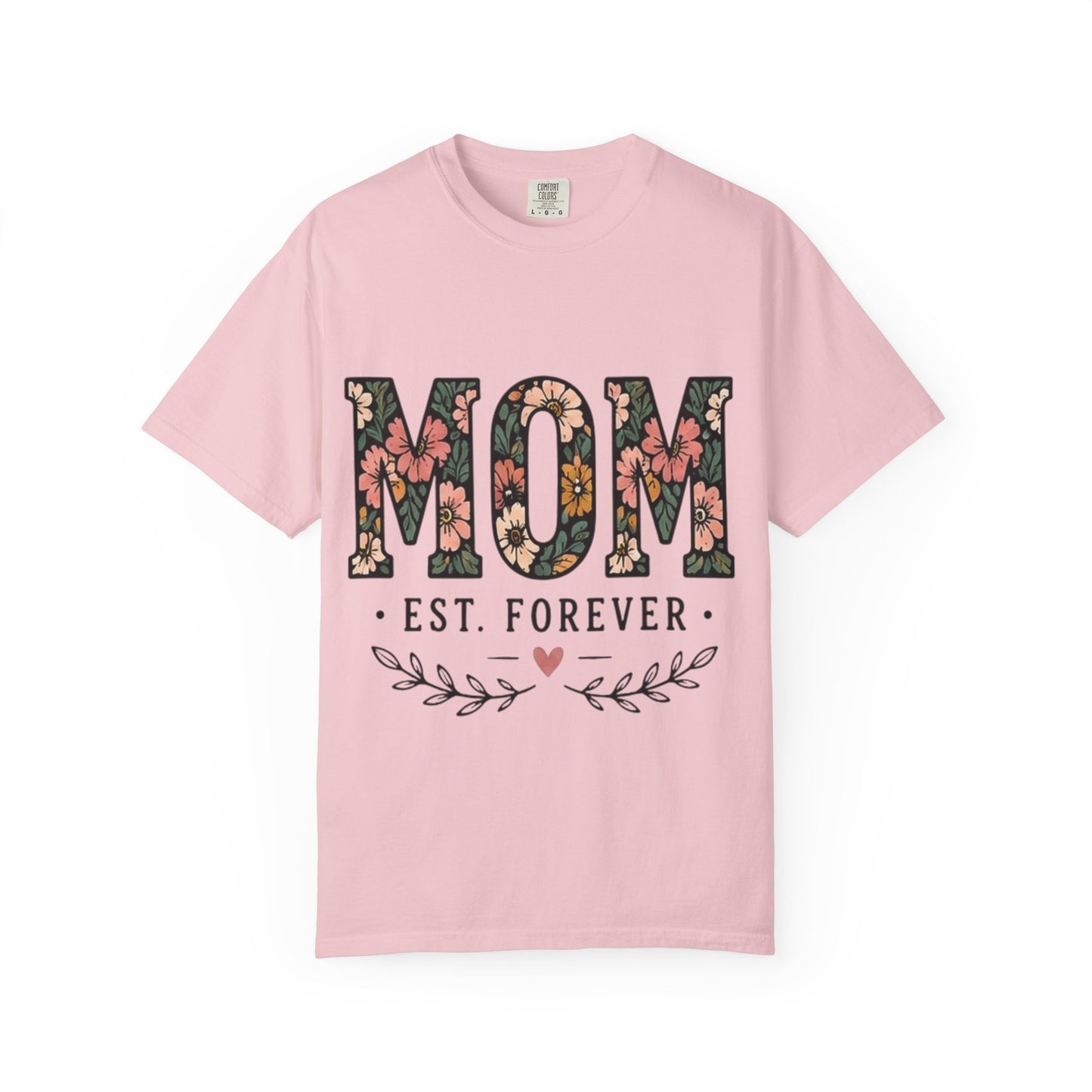 Mom Floral T-Shirt — "MOM Est. Forever" Mother's Day Tee