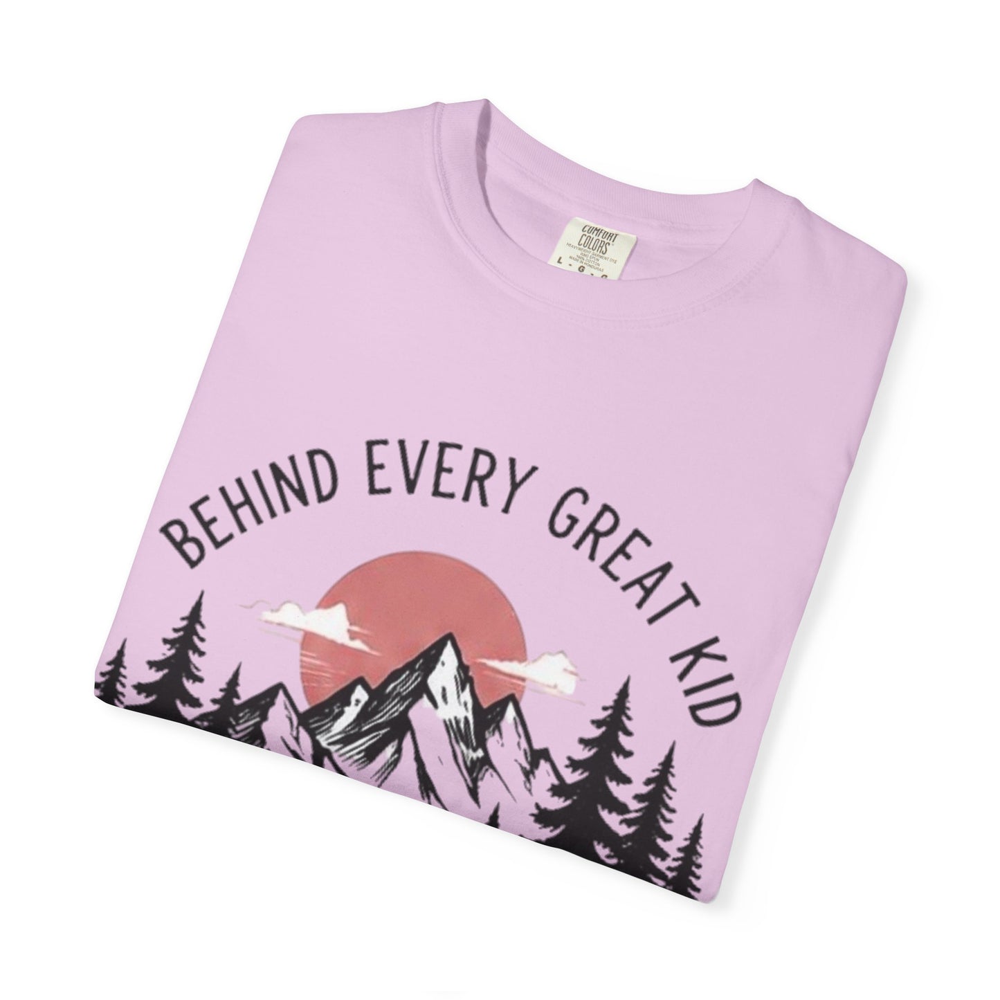 Mom Who Never Gave Up T-Shirt — 'Behind Every Great Kid' Inspirational Mother's Day Tee