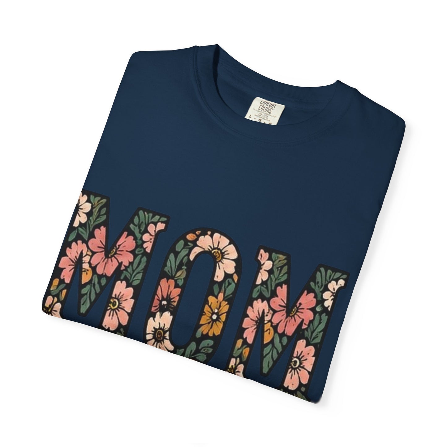 Mom Floral T-Shirt — "MOM Est. Forever" Mother's Day Tee