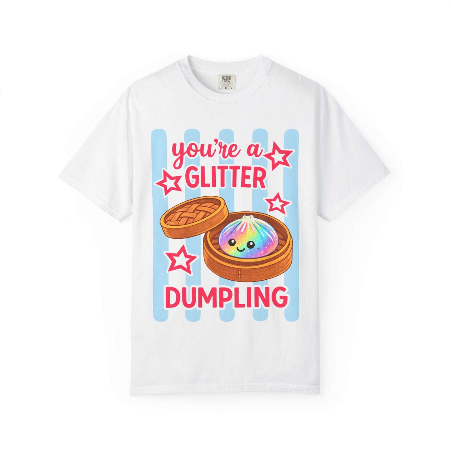 Glitter Dumpling T-Shirt — "You're a Glitter Dumpling" Cute Kawaii Graphic Tee