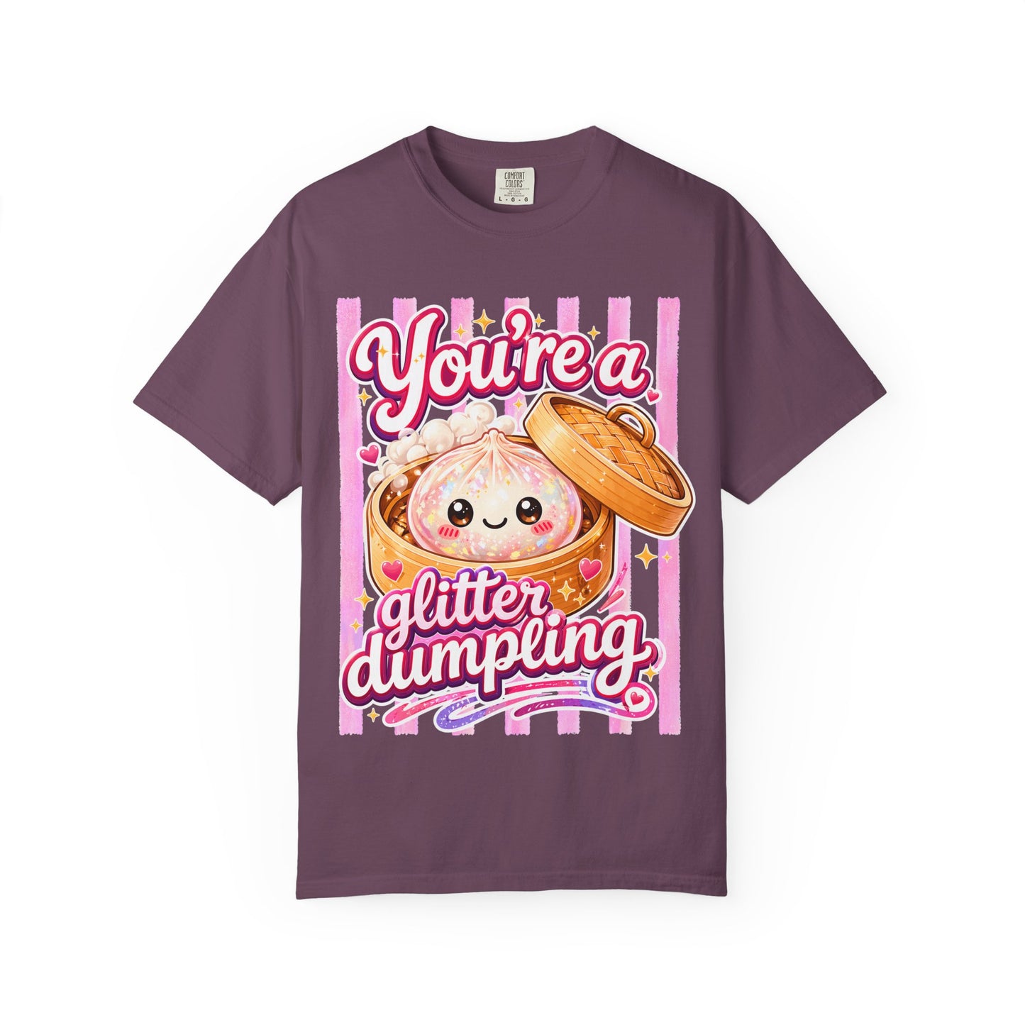 Glitter Dumpling T-Shirt — Cute Kawaii "You’re a Glitter Dumpling" Graphic Tee