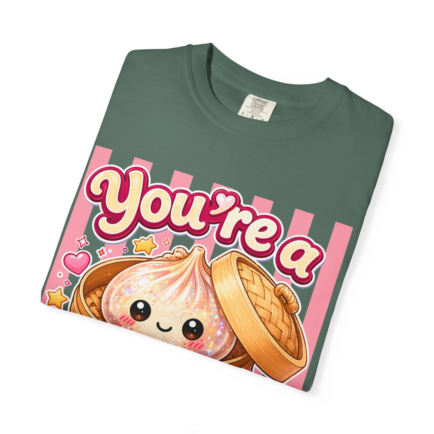You're a Glitter Dumpling T-Shirt