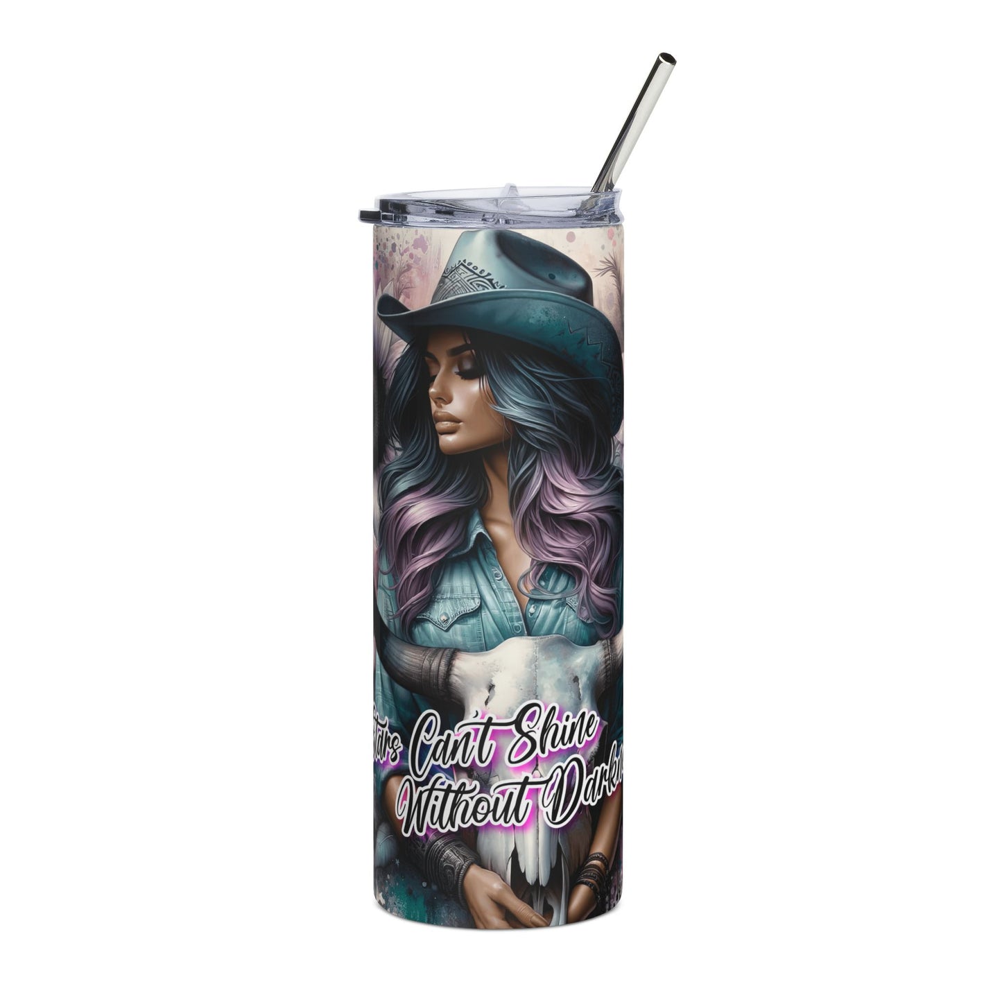 20oz Stainless Tumbler — 'Can't Shine Without Darkness' Cowgirl Skull Sunflower Design